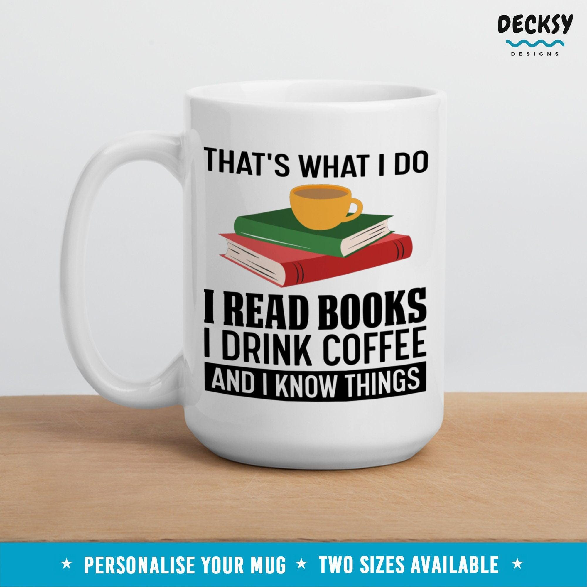 Book Lover Mug, Custom Reading Gift-Home & Living:Kitchen & Dining:Drink & Barware:Drinkware:Mugs-DecksyDesigns-White Mug 11 oz-NO PERSONALISATION-DecksyDesigns