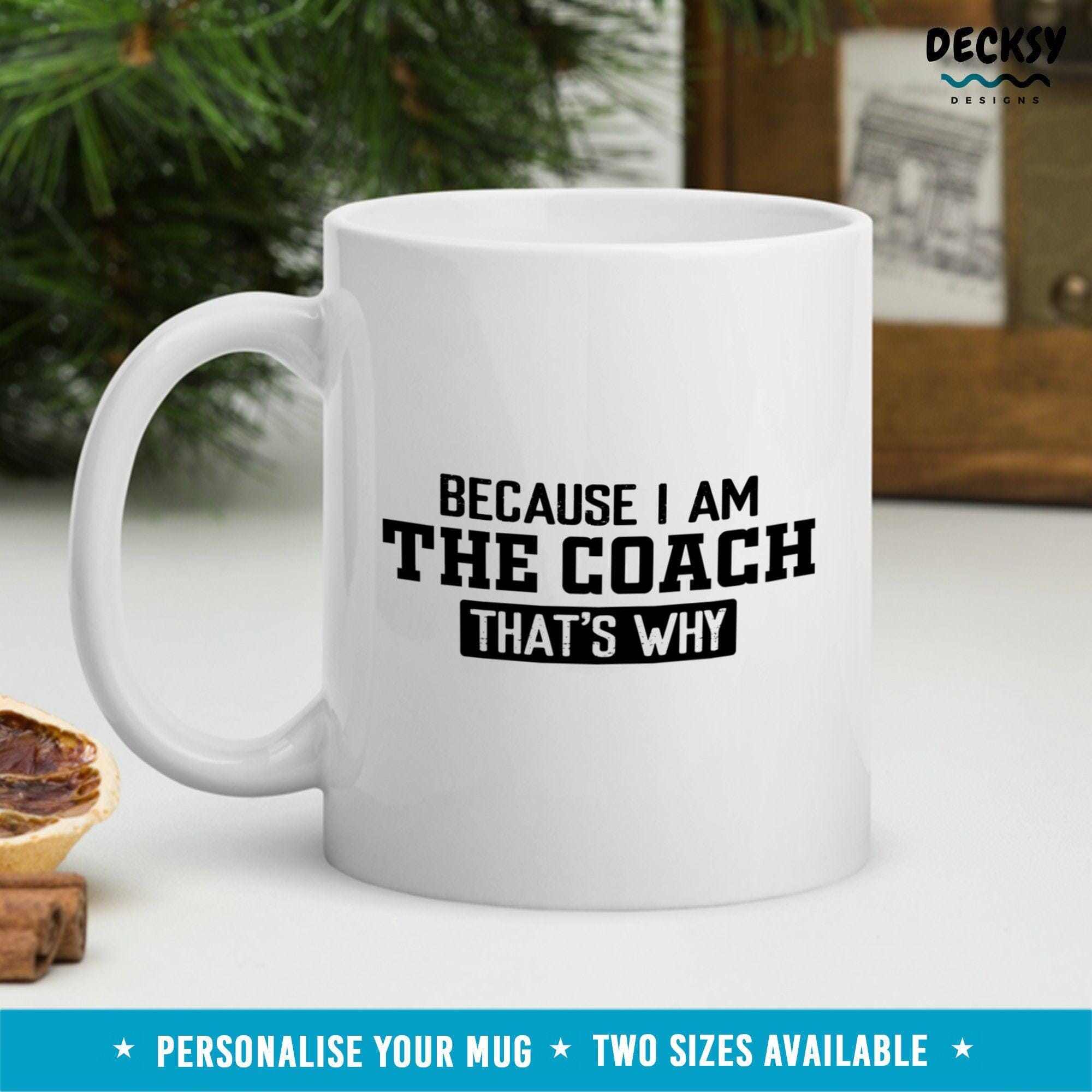 Coach Coffee Mug, Custom Coach Gift-Home & Living:Kitchen & Dining:Drink & Barware:Drinkware:Mugs-DecksyDesigns-White Mug 11 oz-NO PERSONALISATION-DecksyDesigns