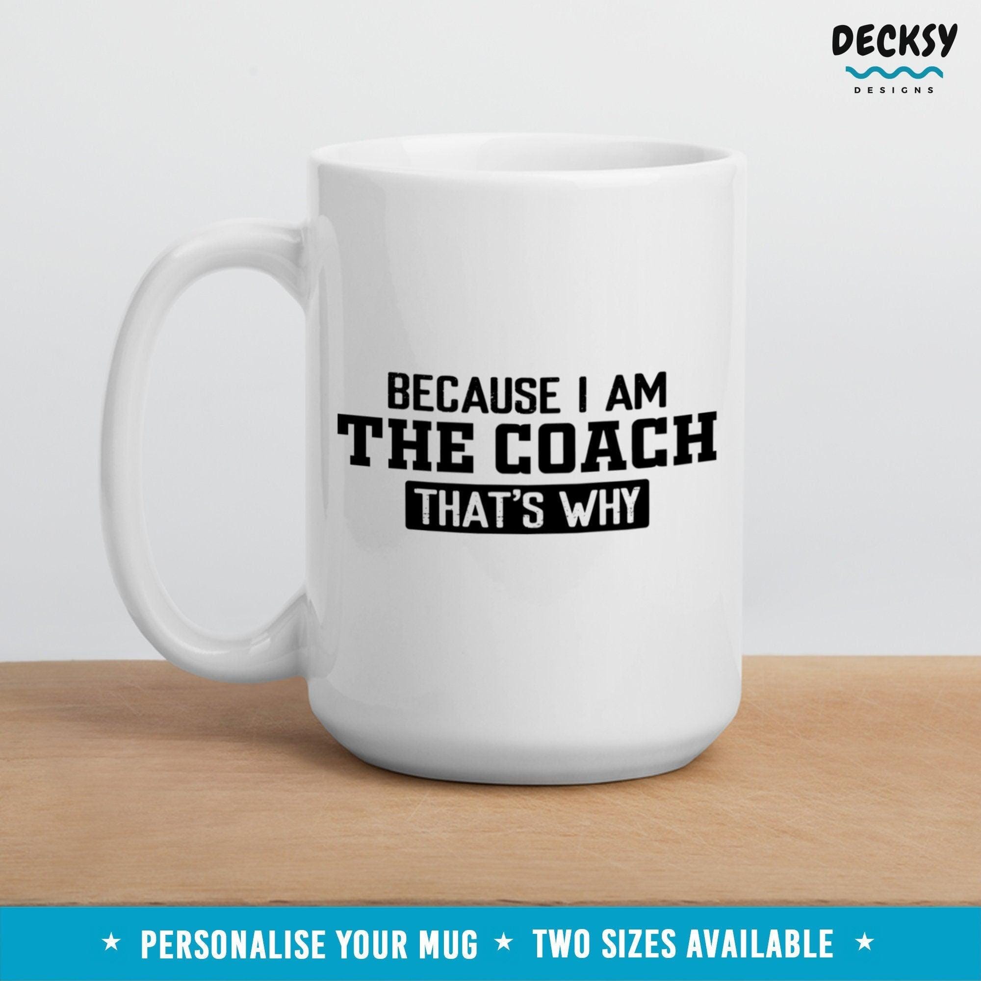 Coach Coffee Mug, Custom Coach Gift-Home & Living:Kitchen & Dining:Drink & Barware:Drinkware:Mugs-DecksyDesigns-White Mug 11 oz-NO PERSONALISATION-DecksyDesigns