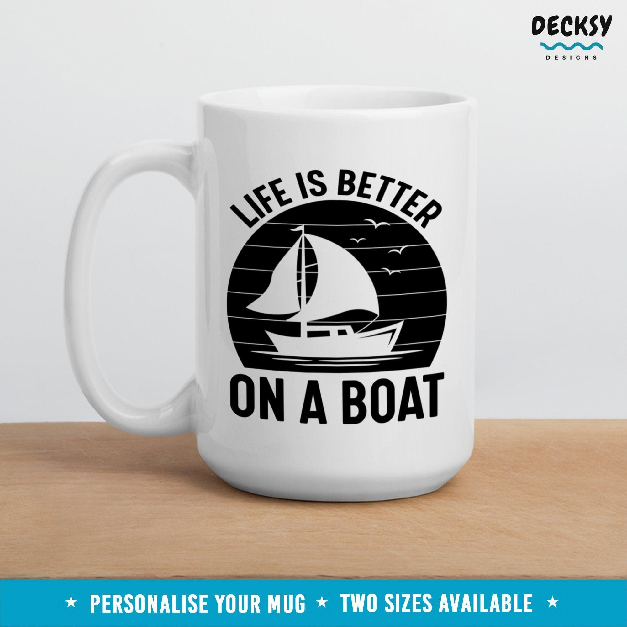 Funny Boat Lover Mug, Gift For Boaters-Home & Living:Kitchen & Dining:Drink & Barware:Drinkware:Mugs-DecksyDesigns-White Mug 11 oz-NO PERSONALISATION-DecksyDesigns