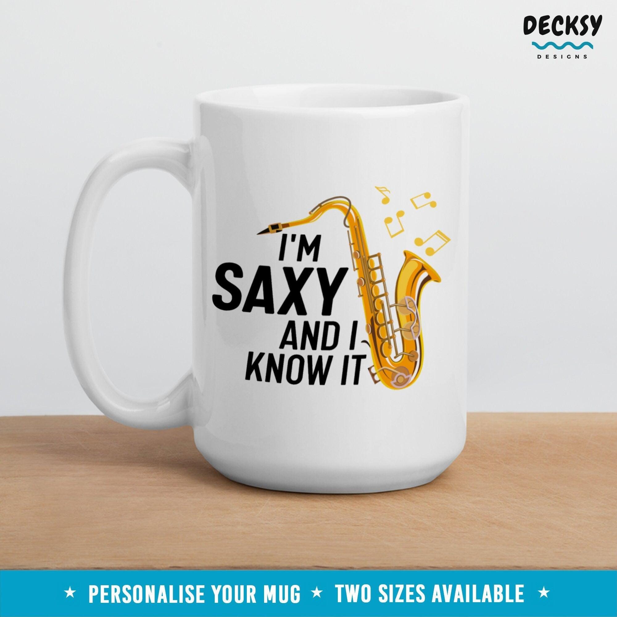 Funny Saxophone Mug, Saxophonist Gift-Home & Living:Kitchen & Dining:Drink & Barware:Drinkware:Mugs-DecksyDesigns-White Mug 11 oz-NO PERSONALISATION-DecksyDesigns