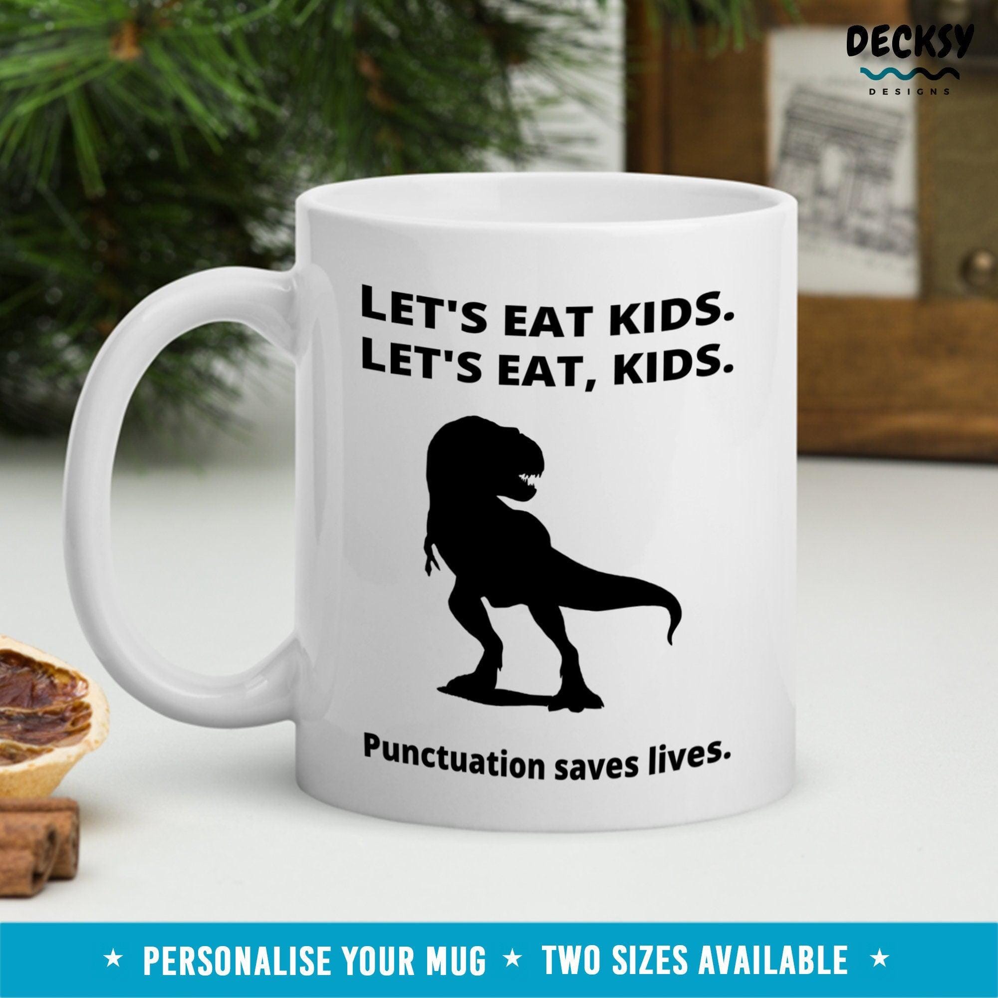 Funny Teacher Mug, English Punctuation Grammar Coffee Gift-Home & Living:Kitchen & Dining:Drink & Barware:Drinkware:Mugs-DecksyDesigns-White Mug 11 oz-NO PERSONALISATION-DecksyDesigns