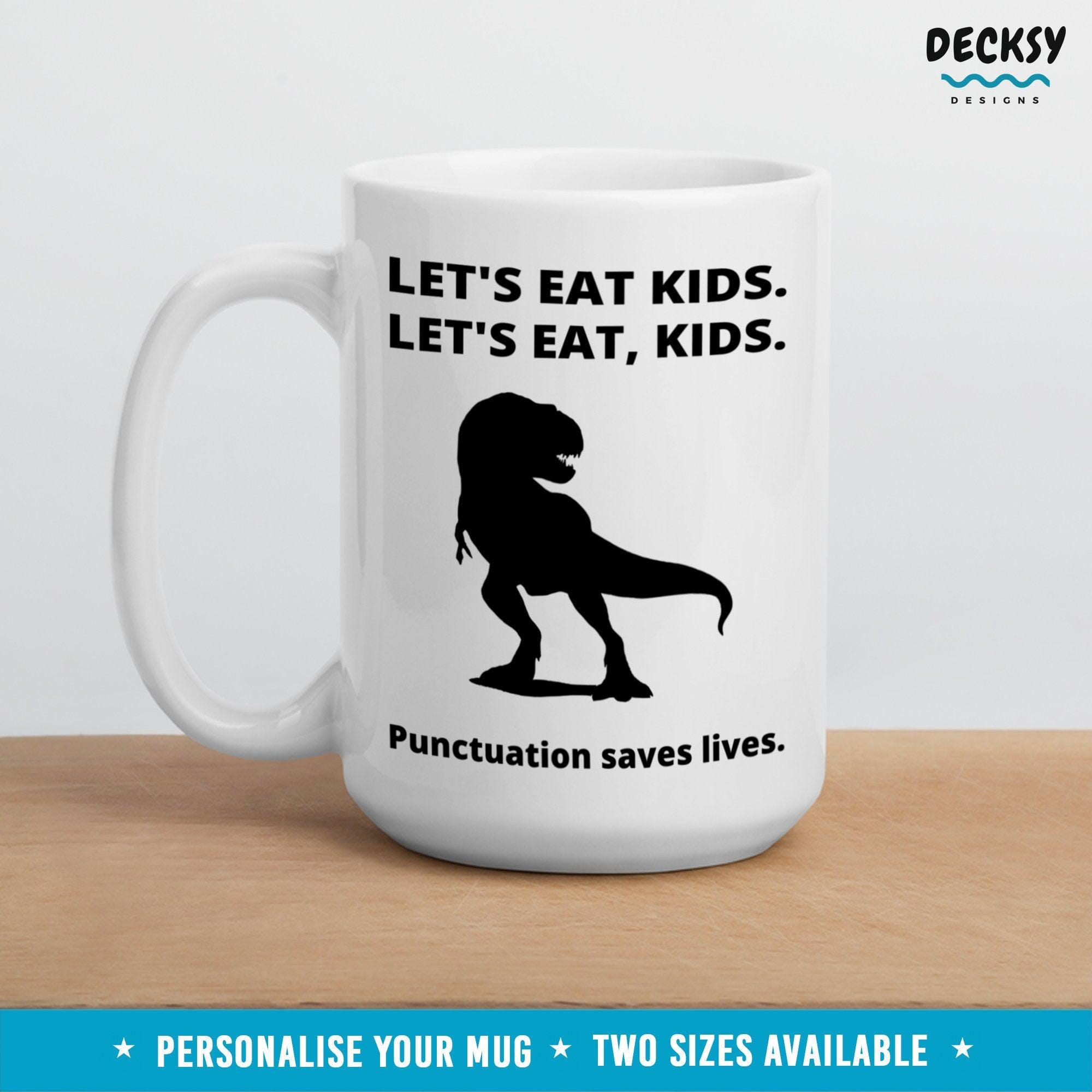Funny Teacher Mug, English Punctuation Grammar Coffee Gift-Home & Living:Kitchen & Dining:Drink & Barware:Drinkware:Mugs-DecksyDesigns-White Mug 11 oz-NO PERSONALISATION-DecksyDesigns