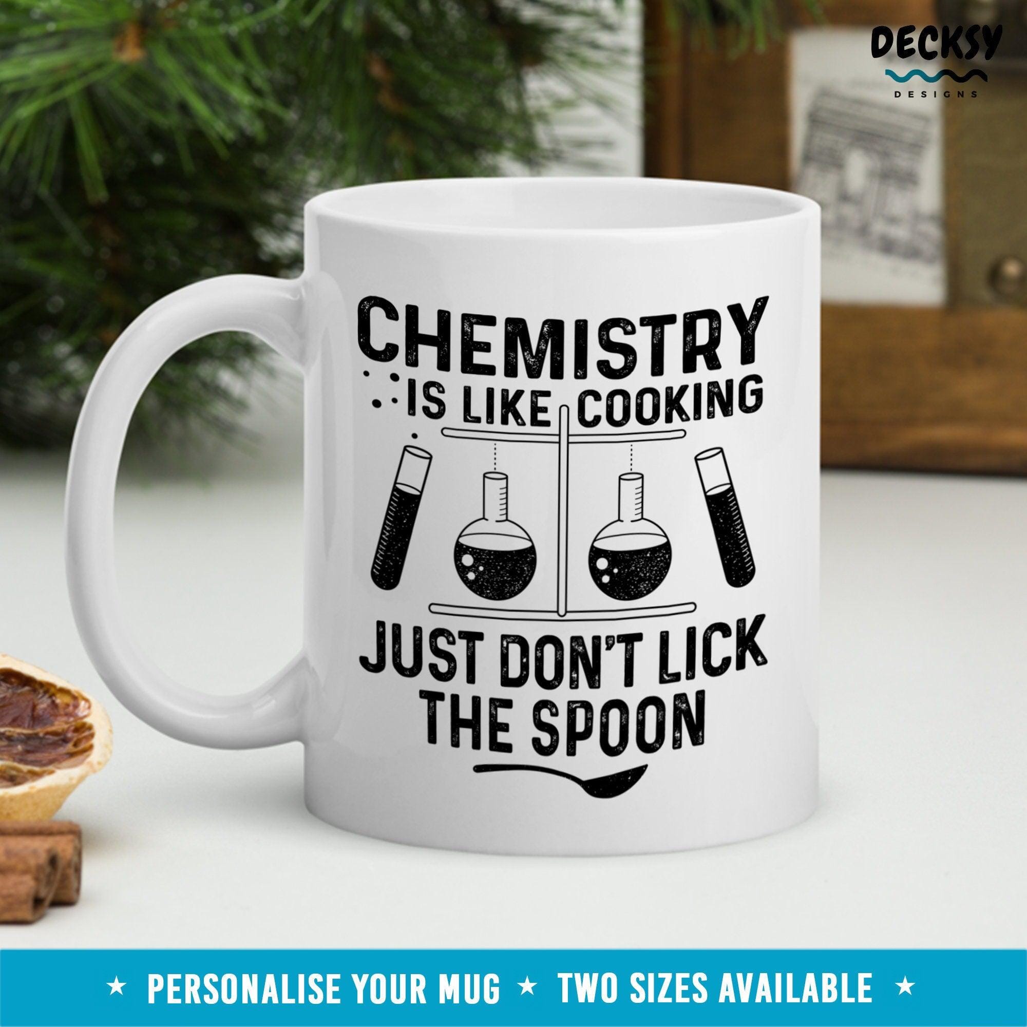 Personalised Chemistry Mug, Funny Science Teacher Gift-Home & Living:Kitchen & Dining:Drink & Barware:Drinkware:Mugs-DecksyDesigns-11 Oz-NO PERSONALISATION-DecksyDesigns