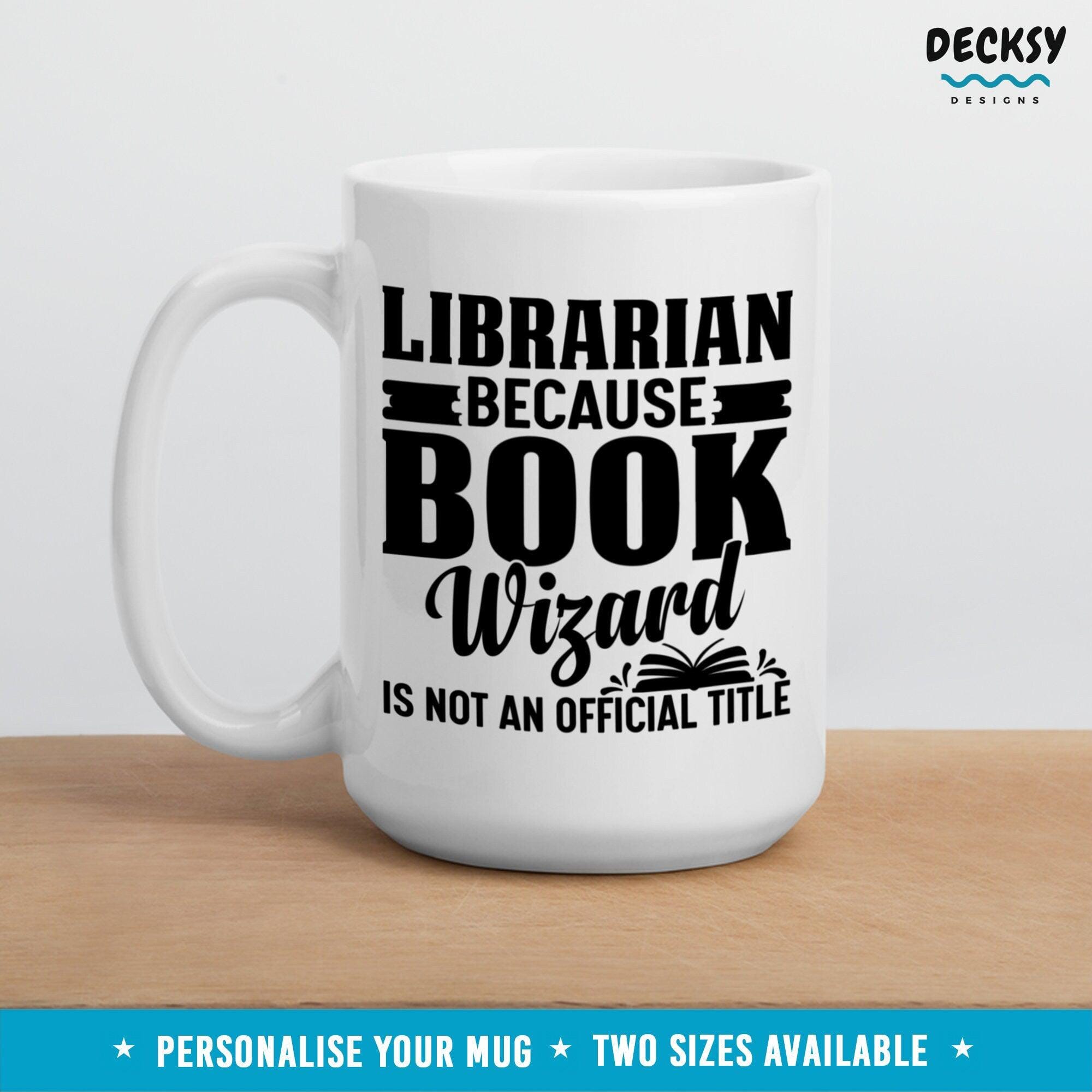 School Librarian Mug Gift, Custom Library Coffee Mug-Home & Living:Kitchen & Dining:Drink & Barware:Drinkware:Mugs-DecksyDesigns-11 Oz-NO PERSONALISATION-DecksyDesigns