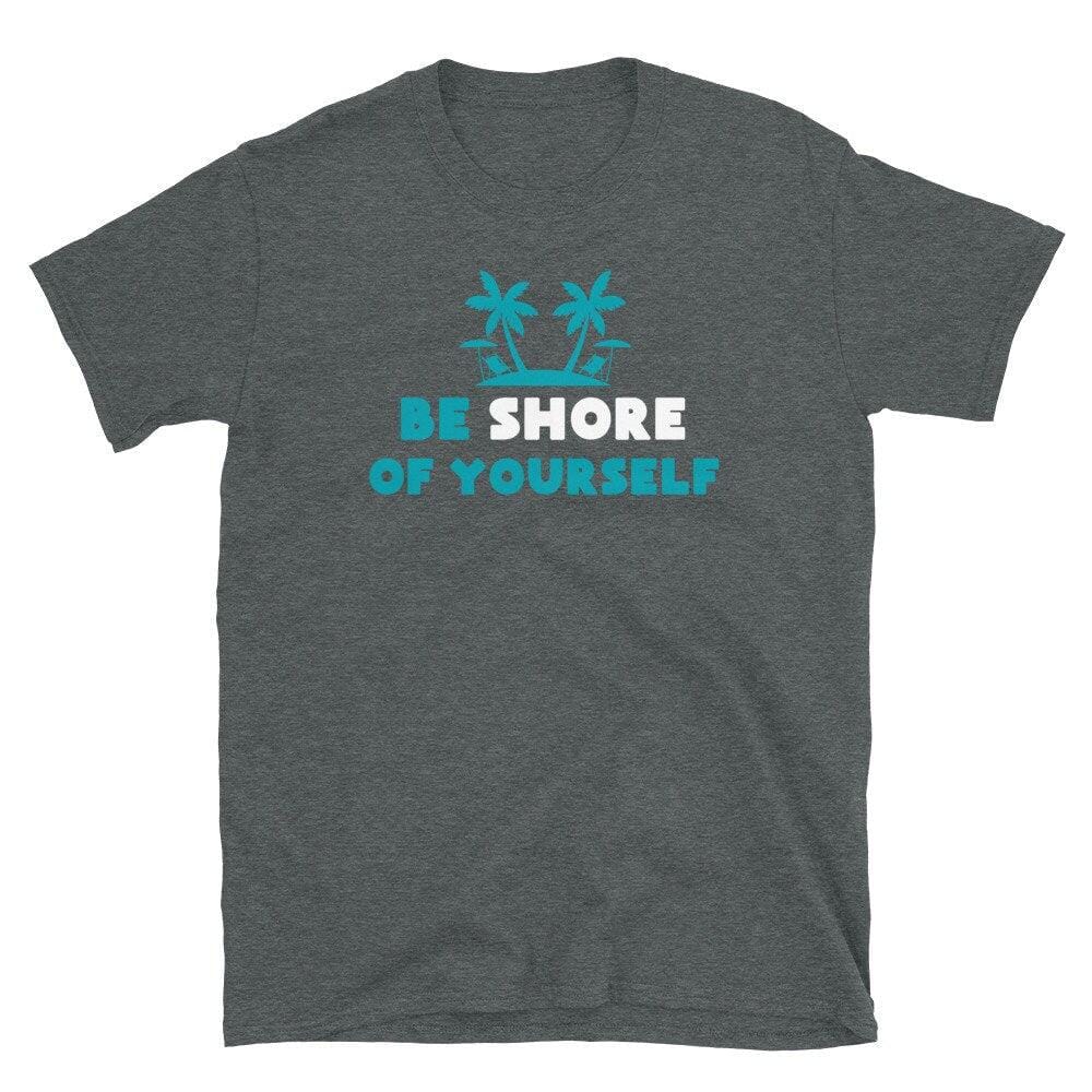 Beach Tshirt, Positivity Gift Tee-Clothing:Gender-Neutral Adult Clothing:Tops & Tees:T-shirts:Graphic Tees-DecksyDesigns