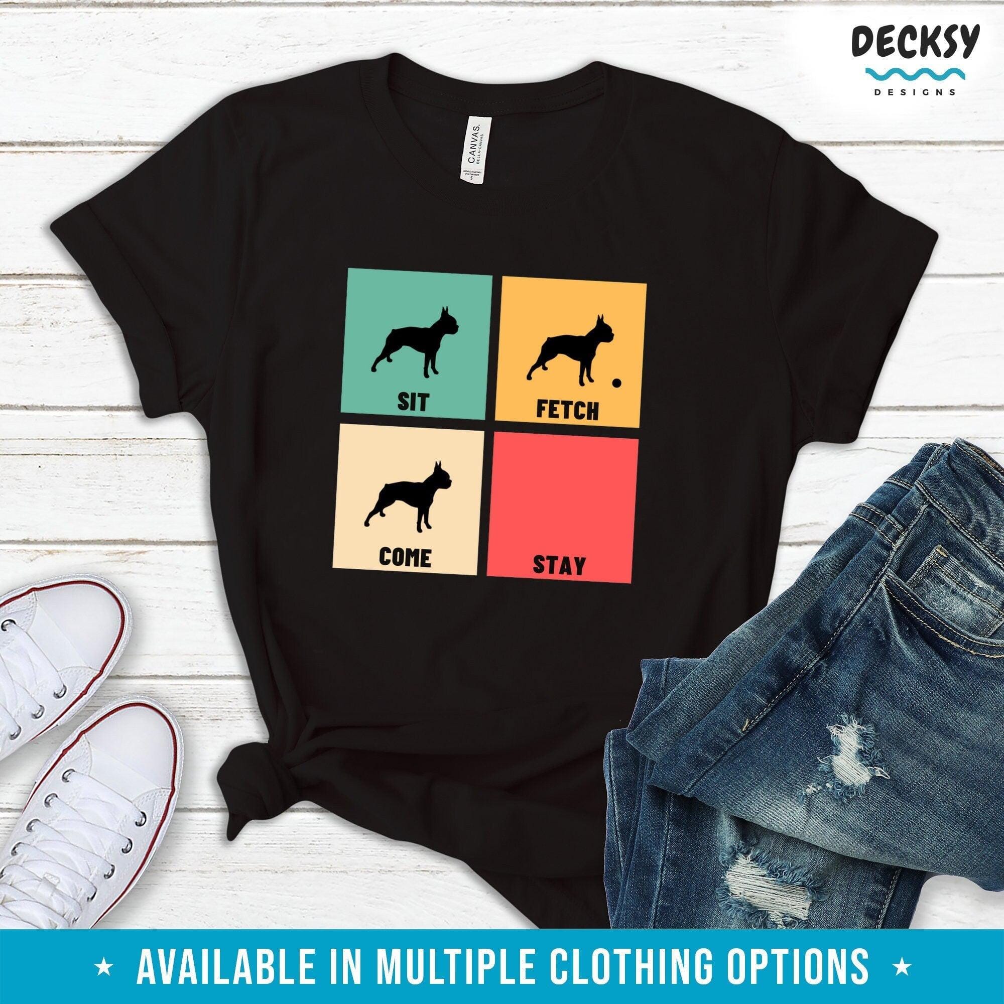Boston Terrier Shirt, Bostie Lover Gift-Clothing:Gender-Neutral Adult Clothing:Tops & Tees:T-shirts:Graphic Tees-DecksyDesigns