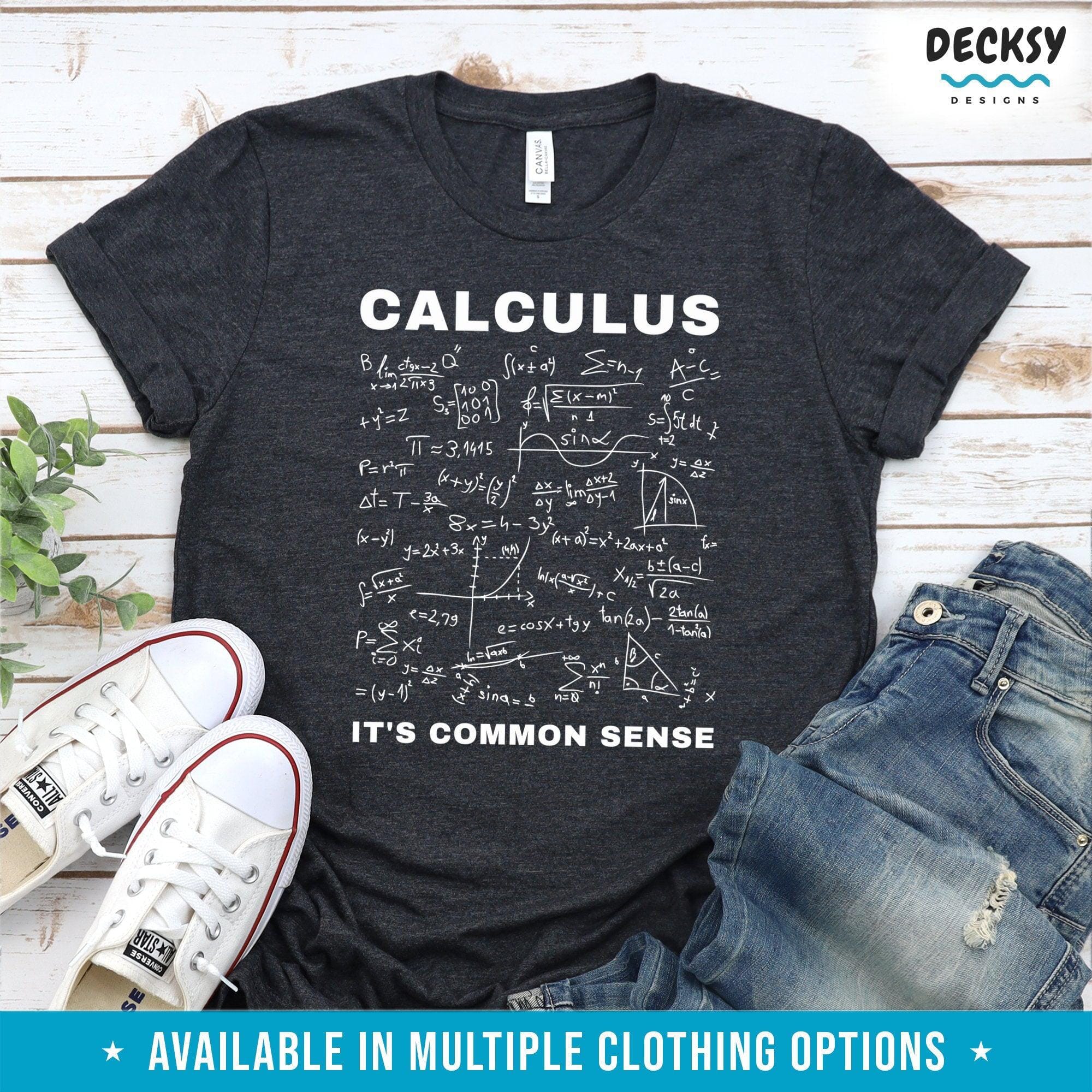 Calculus Shirt, Math Teacher Gift-Clothing:Gender-Neutral Adult Clothing:Tops & Tees:T-shirts:Graphic Tees-DecksyDesigns