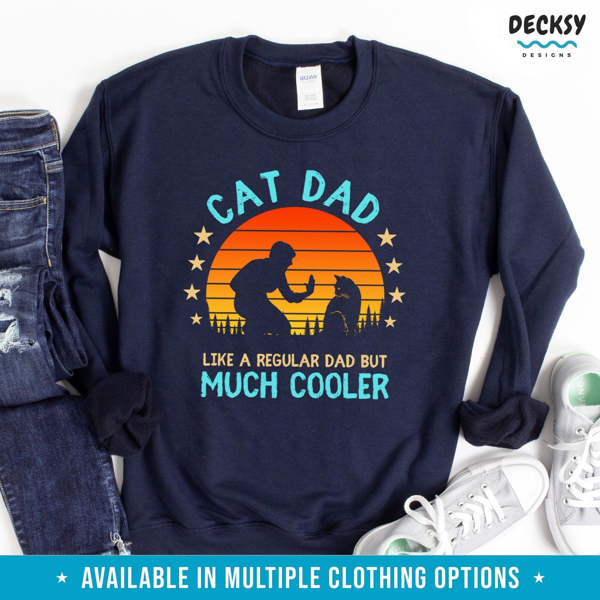 Cat Dad Shirt, Funny Men's Gift for Cat Owner-Clothing:Gender-Neutral Adult Clothing:Tops & Tees:T-shirts:Graphic Tees-DecksyDesigns
