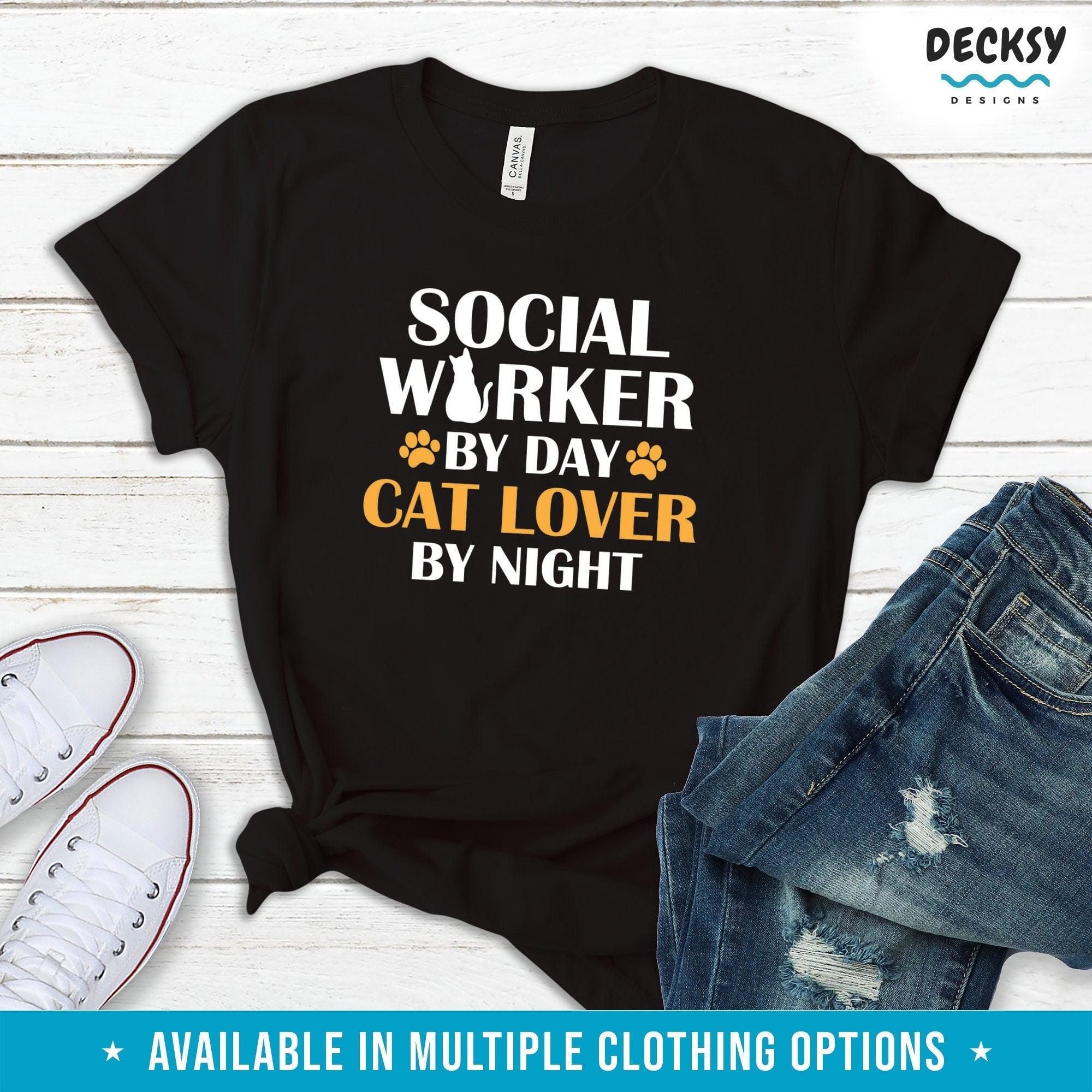 Cat Lover Shirt, Gift for Social Worker-Clothing:Gender-Neutral Adult Clothing:Tops & Tees:T-shirts:Graphic Tees-DecksyDesigns