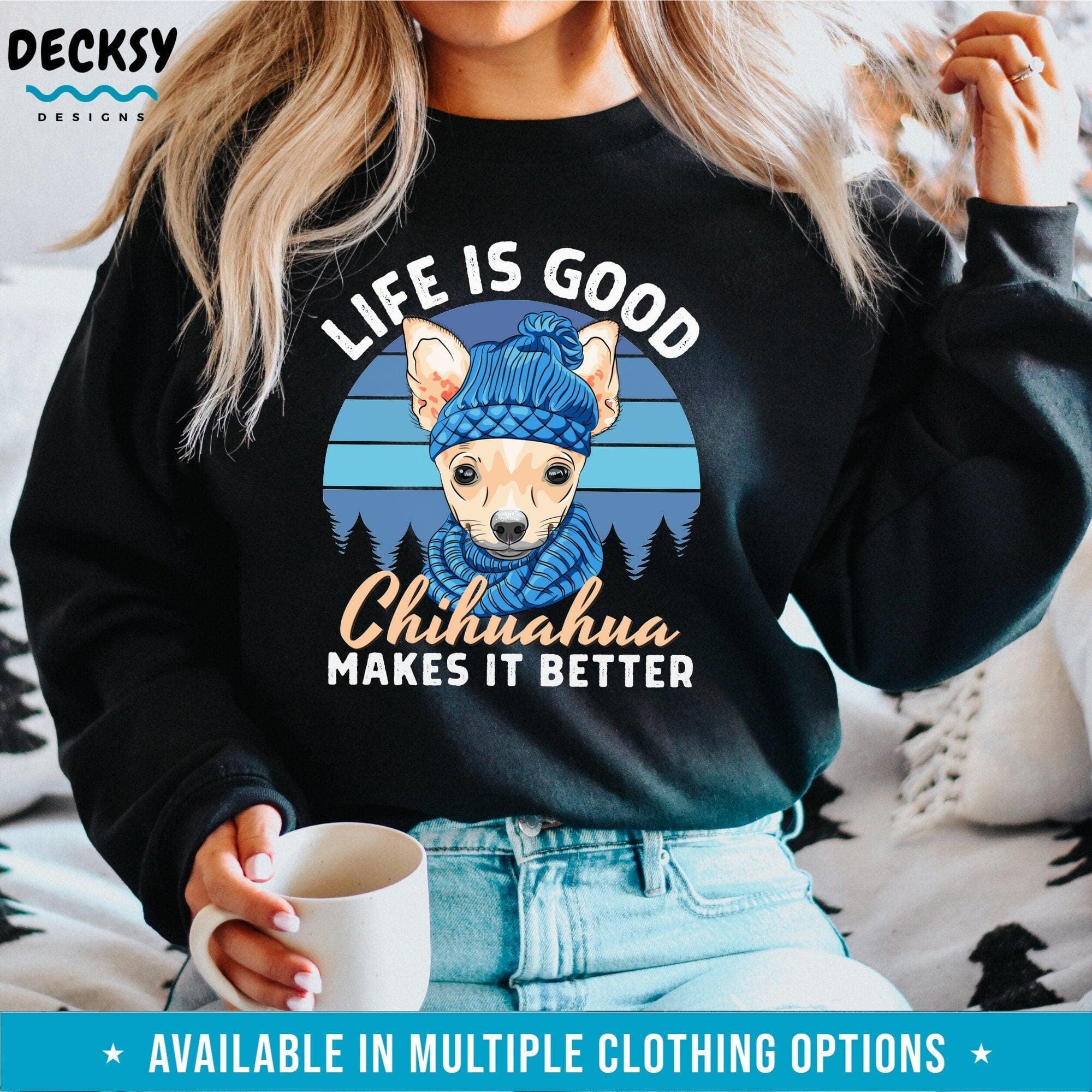 Chihuahua Shirt, Gift for Dog Lover-Clothing:Gender-Neutral Adult Clothing:Tops & Tees:T-shirts:Graphic Tees-DecksyDesigns