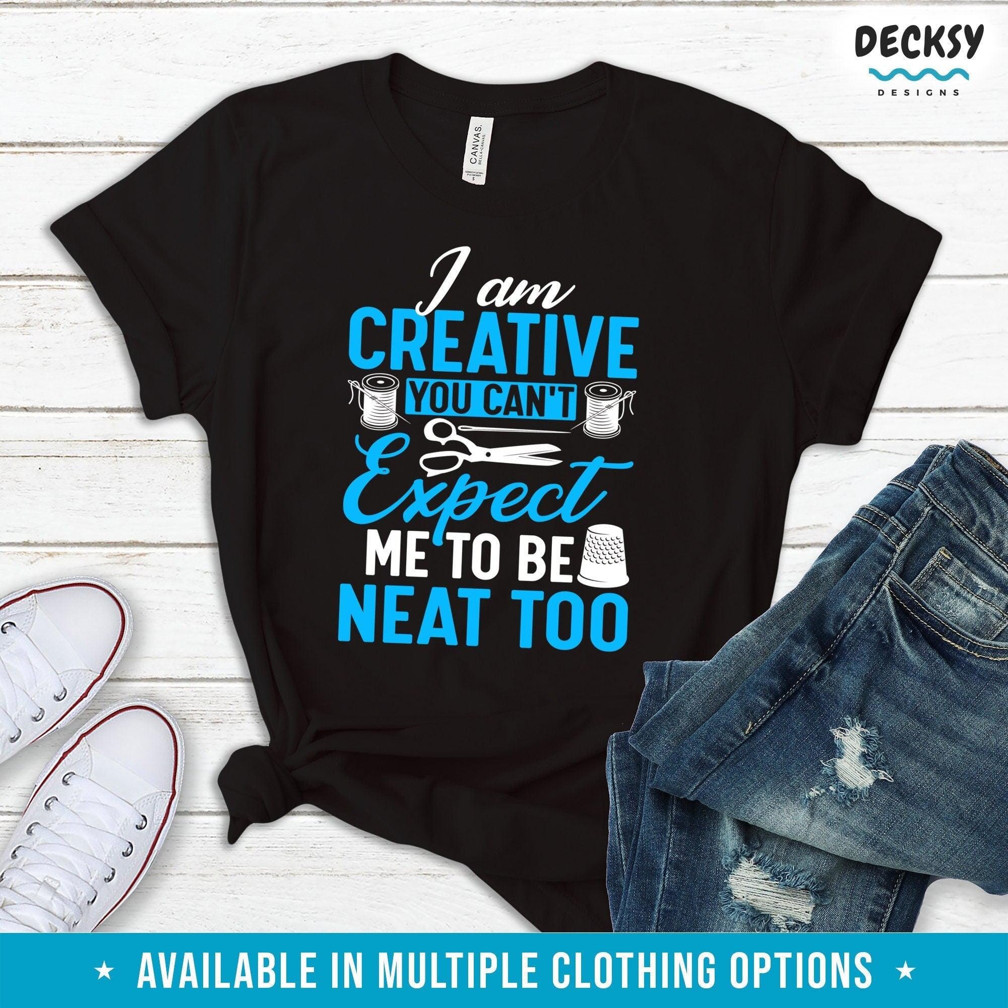 Crafty Shirt, Gift For Artist-Clothing:Gender-Neutral Adult Clothing:Tops & Tees:T-shirts:Graphic Tees-DecksyDesigns
