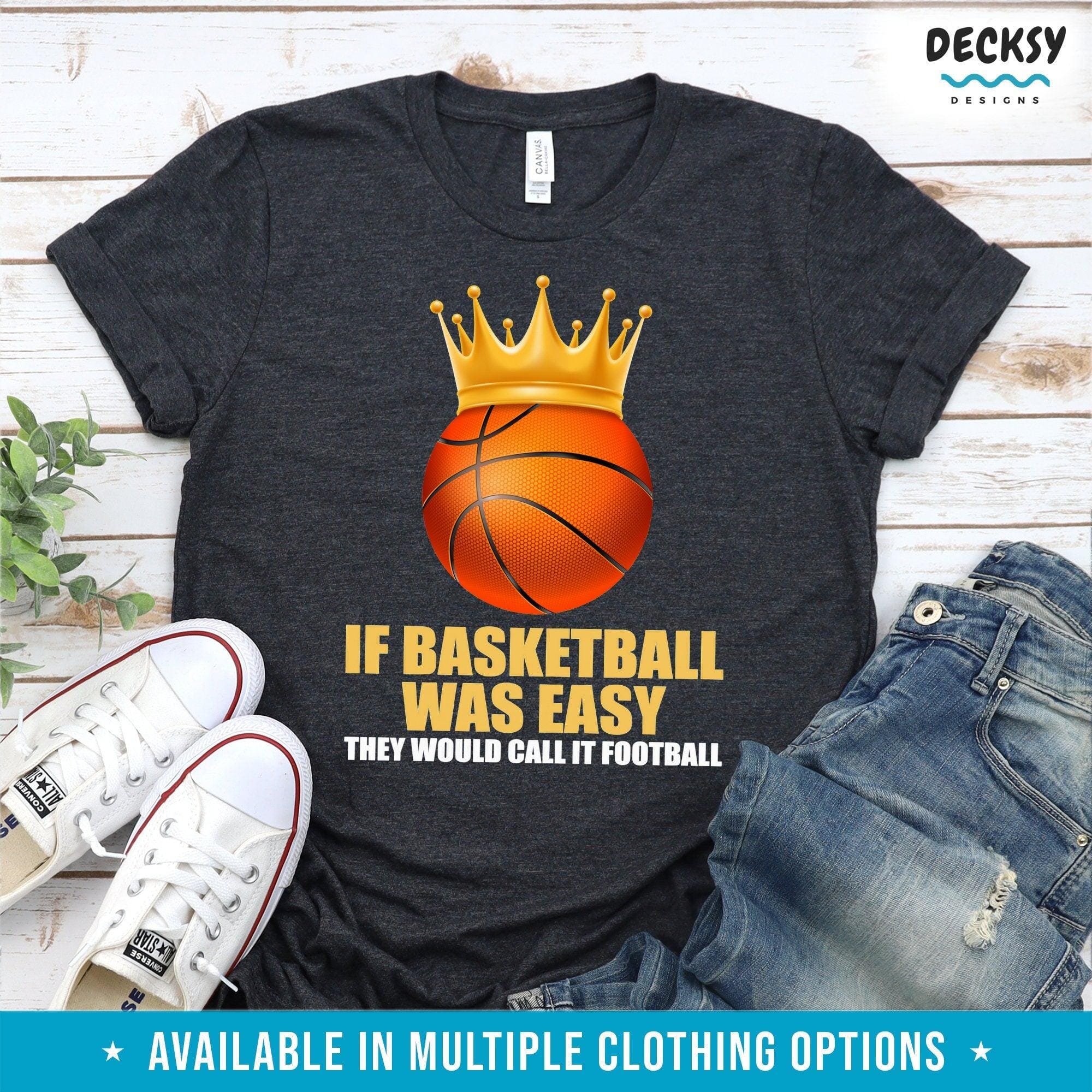 Funny Basketball Tshirt, Gift for Basketball Player-Clothing:Gender-Neutral Adult Clothing:Tops & Tees:T-shirts:Graphic Tees-DecksyDesigns