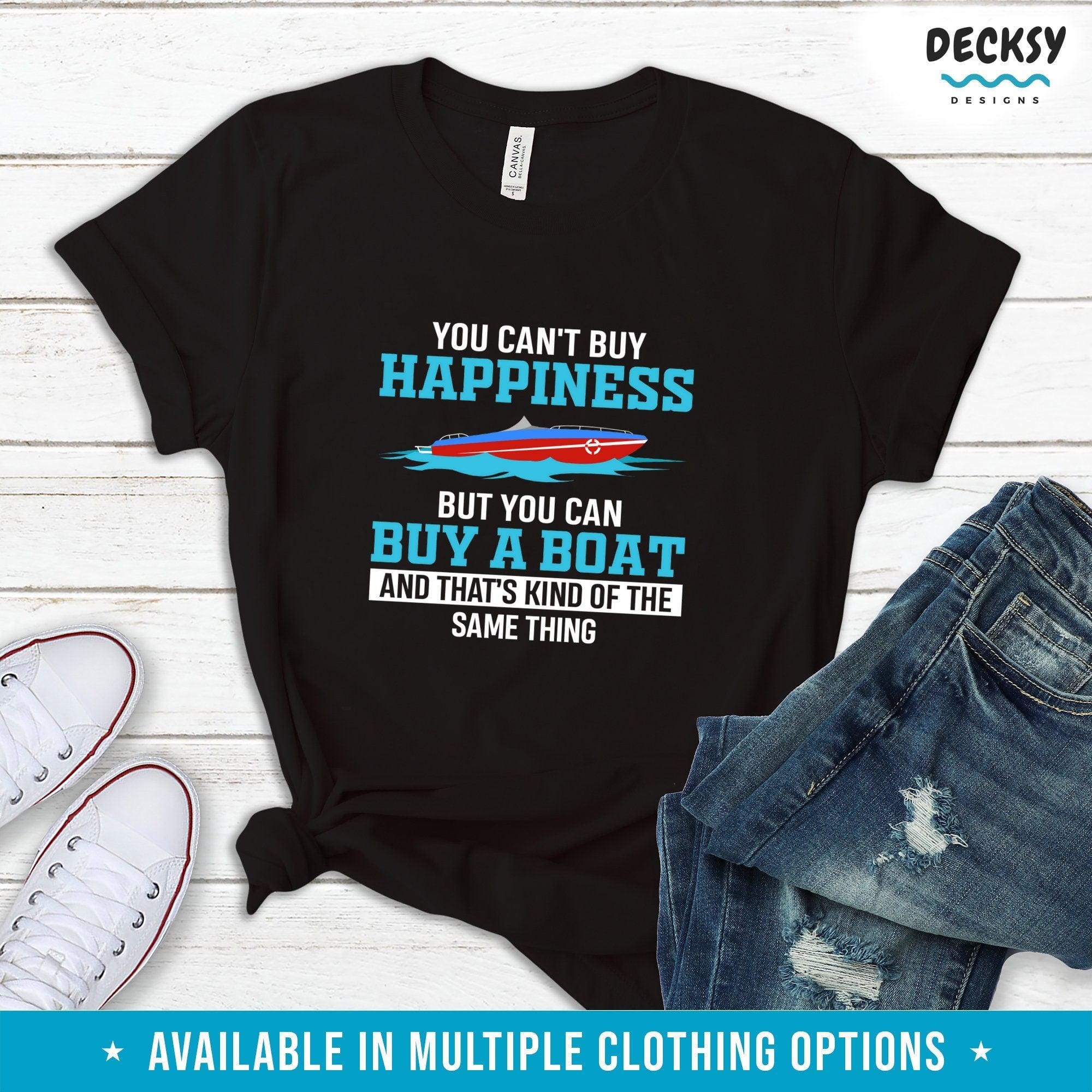 Funny Boating Shirt, Gift For Boater-Clothing:Gender-Neutral Adult Clothing:Tops & Tees:T-shirts:Graphic Tees-DecksyDesigns