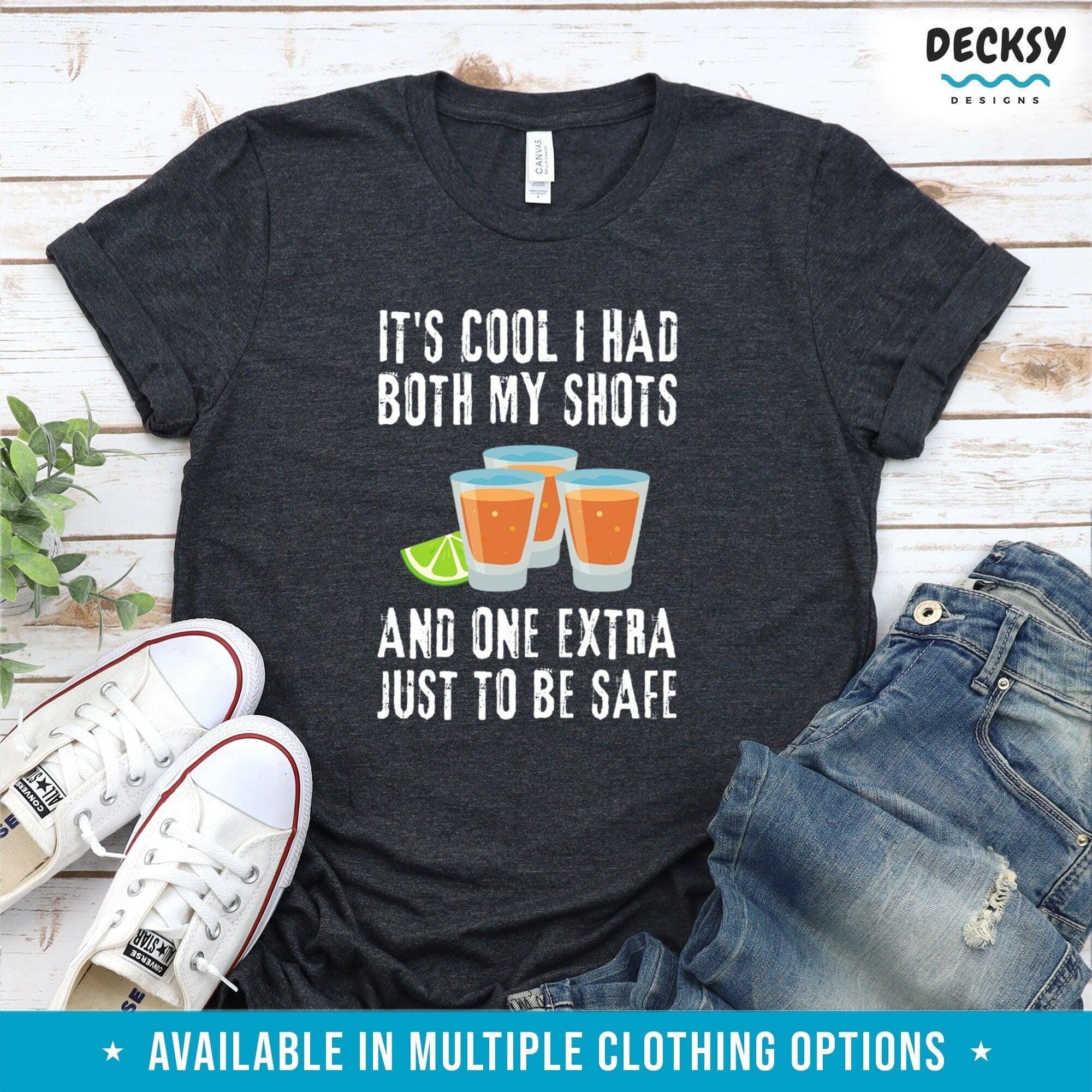 Funny Booster Shirt, Fully Vaccinated Gift-Clothing:Gender-Neutral Adult Clothing:Tops & Tees:T-shirts:Graphic Tees-DecksyDesigns