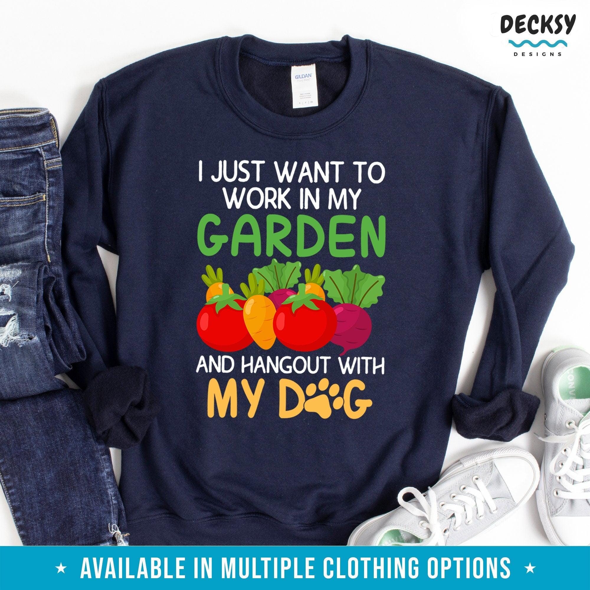 Gardening Shirt, Dog Owner Gift-Clothing:Gender-Neutral Adult Clothing:Tops & Tees:T-shirts:Graphic Tees-DecksyDesigns