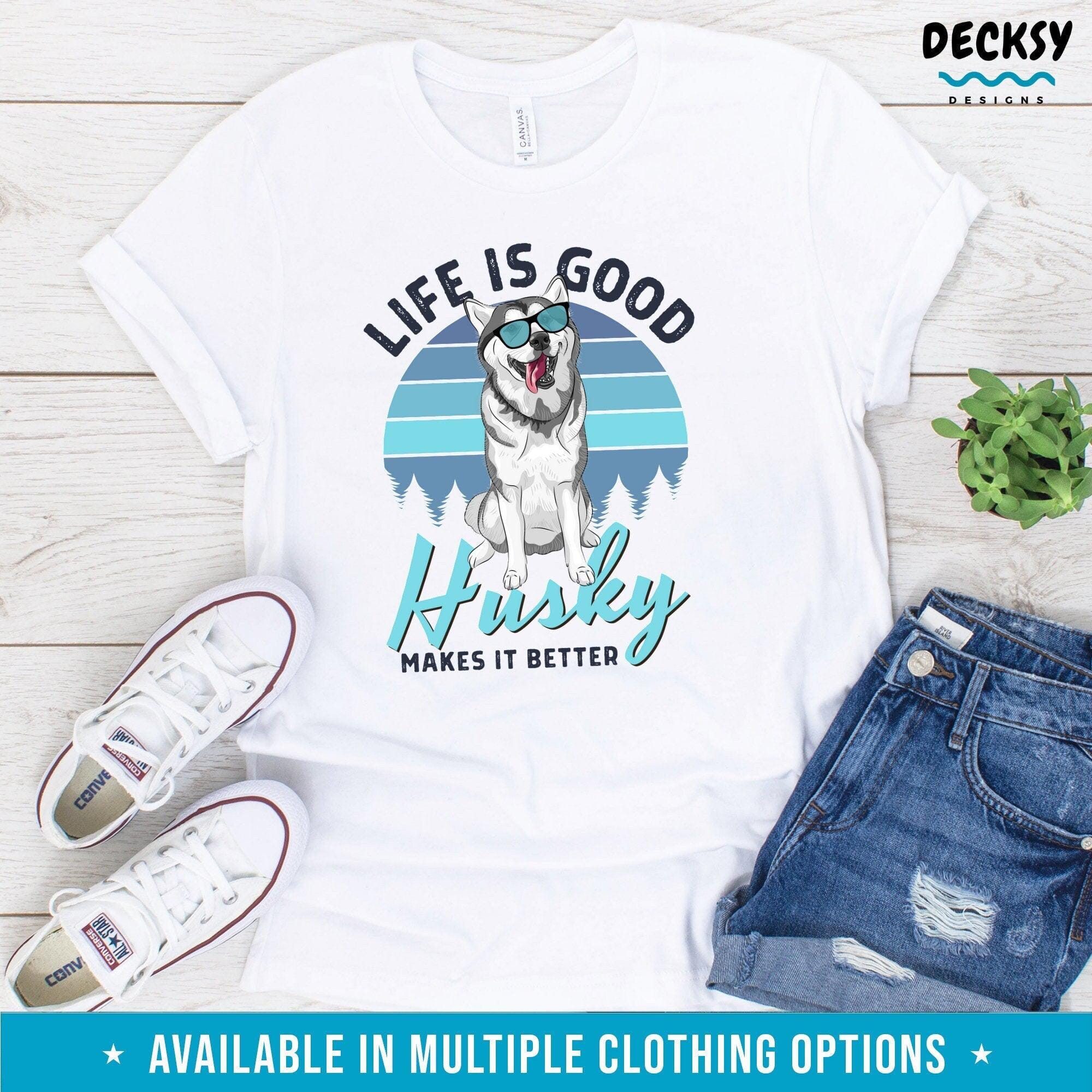 Husky T Shirt, Gift for Siberian Husky Owner-Clothing:Gender-Neutral Adult Clothing:Tops & Tees:T-shirts:Graphic Tees-DecksyDesigns