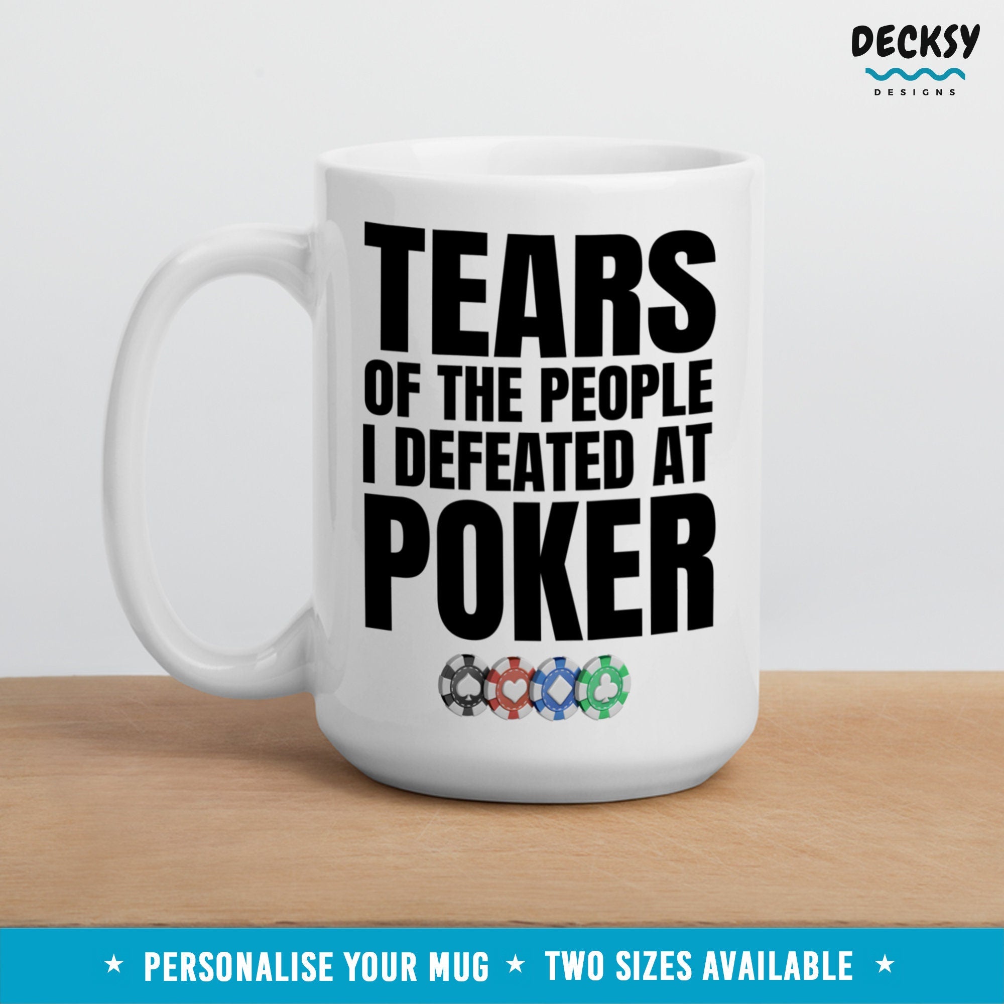 Poker Mug, Custom Poker Player Gifts, Gambling Gift, Card Player Coffee Mug, Poker Gift For Dad, Poker Friend Gift, Gambler Mug, Casino Mug Mugs by DecksyDesigns