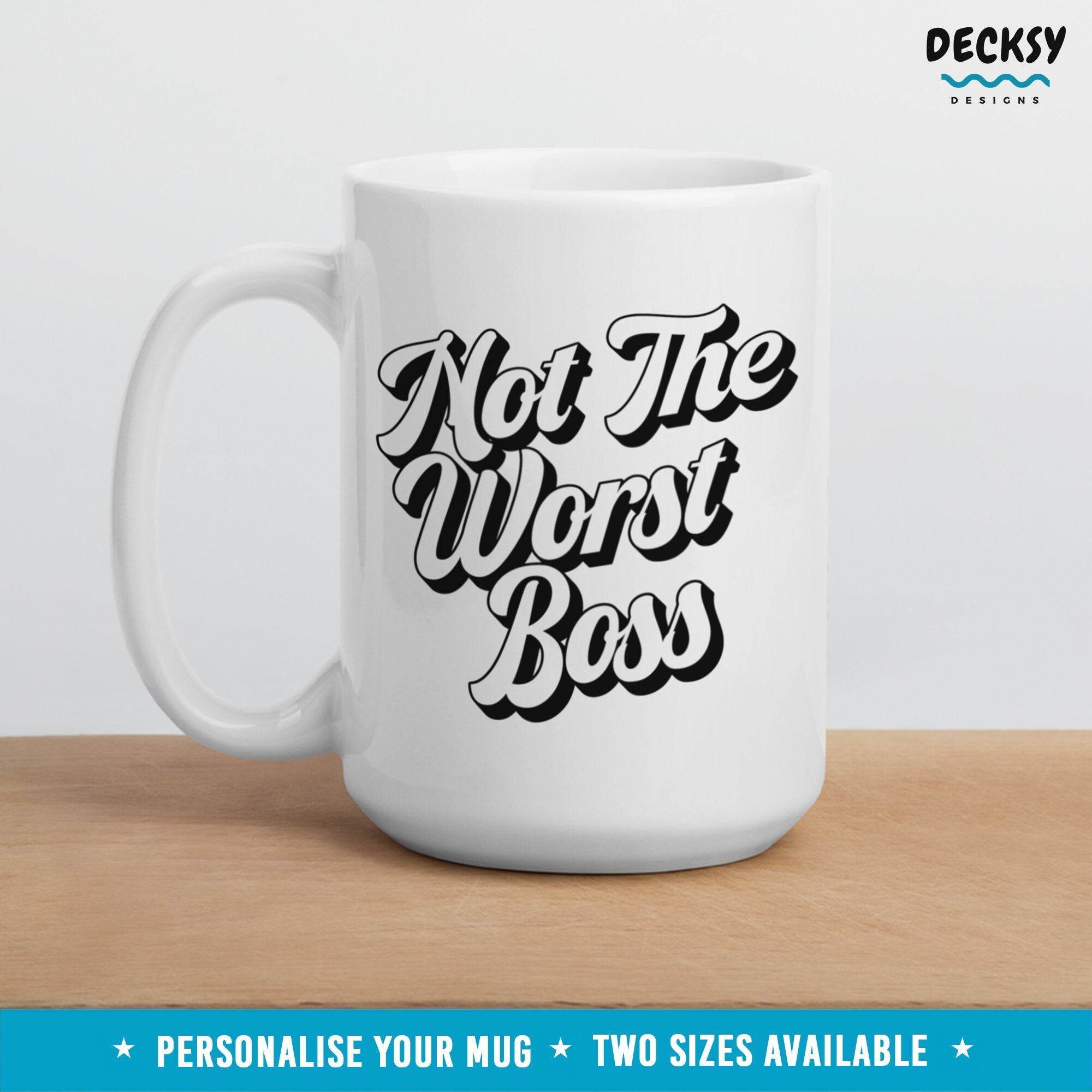 Funny Boss Mug, Personalised Gift For Supervisor, Team Leader Mug, Corporate Gifts, Gift For Coworker, Funny Office Cup, Boss Gift For Women Mugs by DecksyDesigns