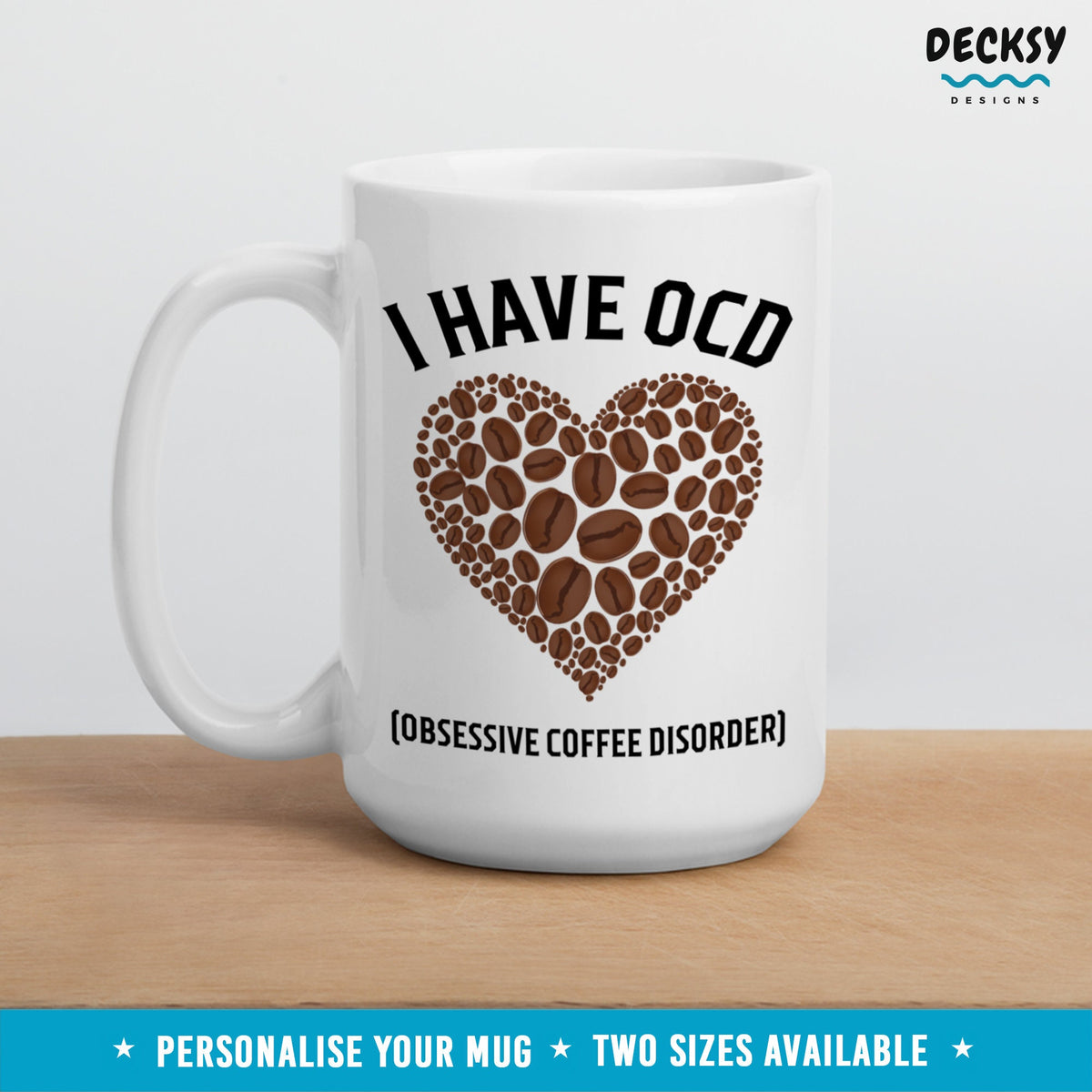 Coffee Lover Mug, Custom Ocd Mug Funny, Personalised Caffeine Addict Womens Coffee Cup, Coworker Gift, Office Coffee Mug, Caffeine Queen Mug Mugs by DecksyDesigns