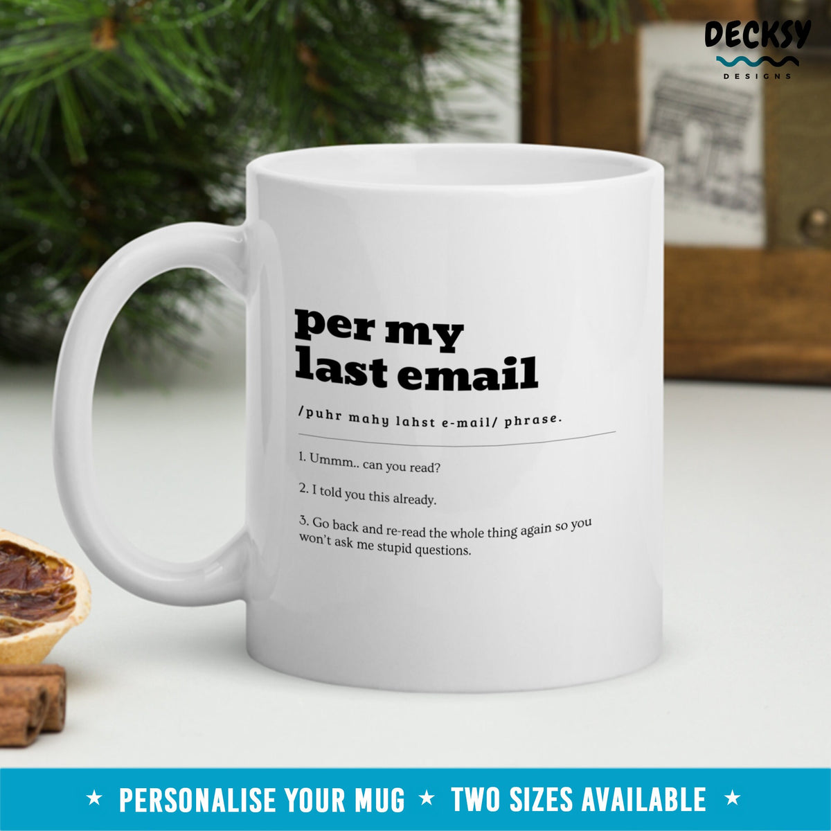 Per My Last Email Definition Mug, Custom Work Email Office Gift, Work From Home Manager Gift Cup, Supervisor Gift, Funny Gift for Boss Mugs by DecksyDesigns
