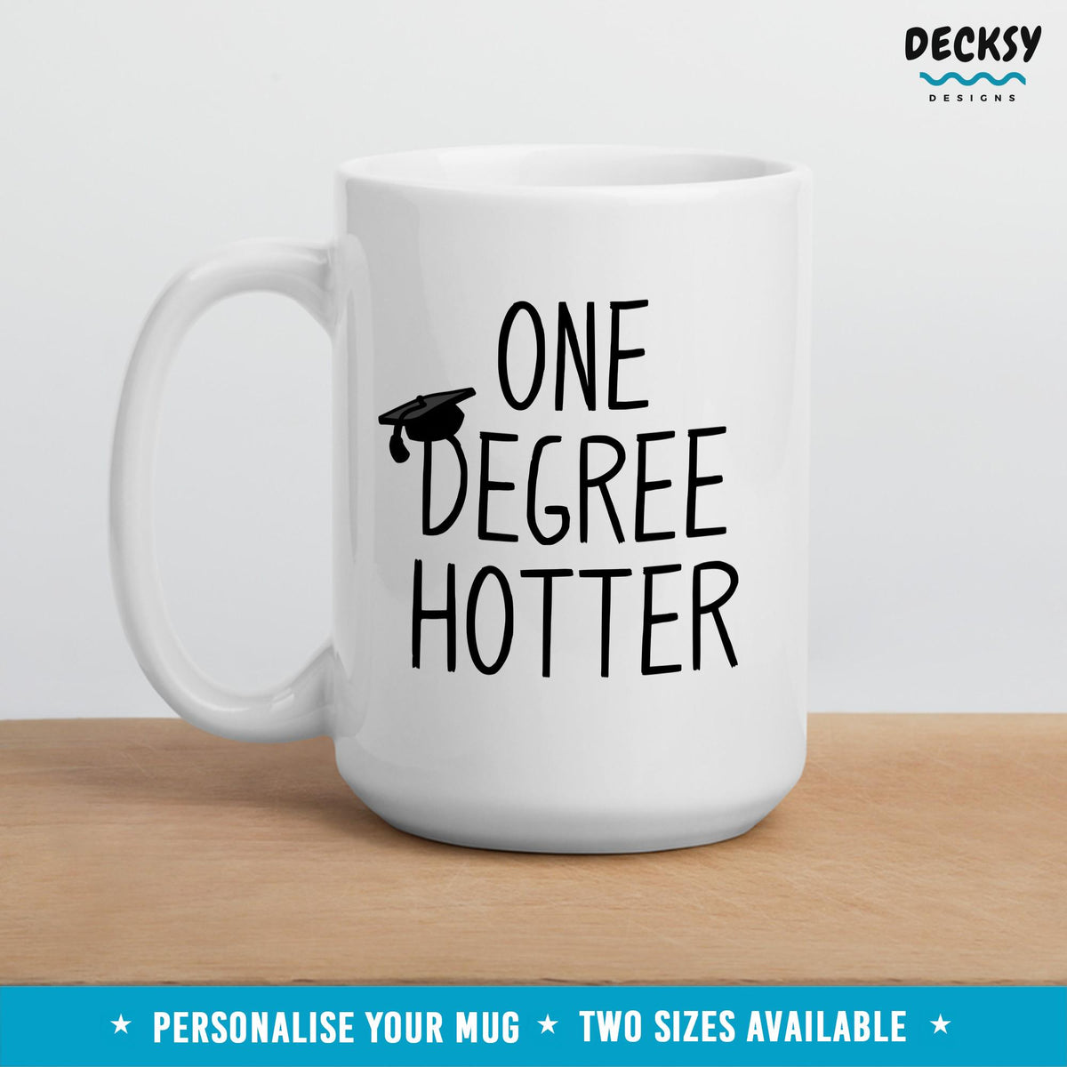 Gift For New Graduate, 2025 Graduation Gift, Funny Bachelors Degree Mug, Personalized Master Degree Gift, College Grad Mug, Custom PhD Mug Mugs by DecksyDesigns