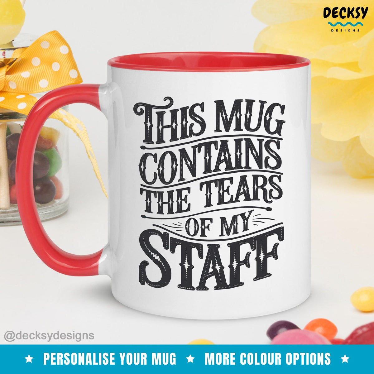 Tears of My Staff Mug: Funny Boss Gift, Custom Office Humor Mugs by DecksyDesigns