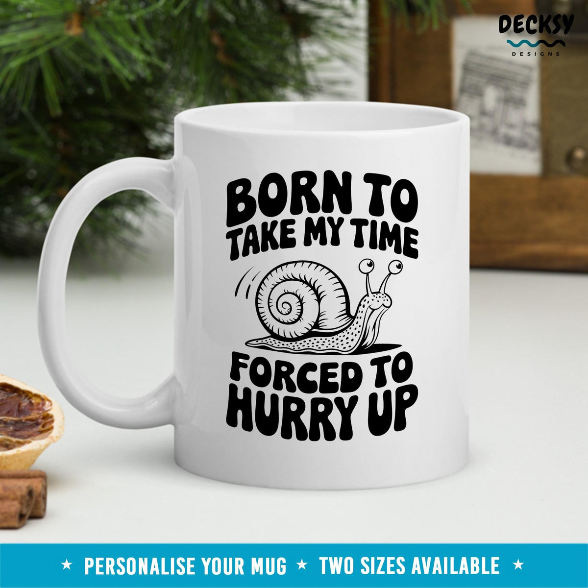 Procrastinator Snail Coffee Mug: Funny Coworker Gift, Sarcastic Office Decor Mugs by DecksyDesigns
