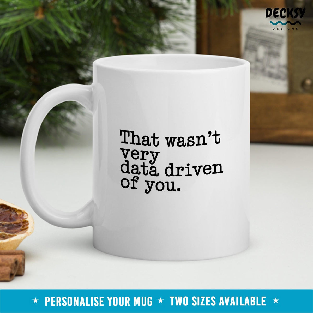 Data Scientist Mug, Data Nerd Gift, Custom Data Analyst Mug, Personalized Big Data Coffee Mug, Data Science Statistician Data Engineer Gift Mugs by DecksyDesigns