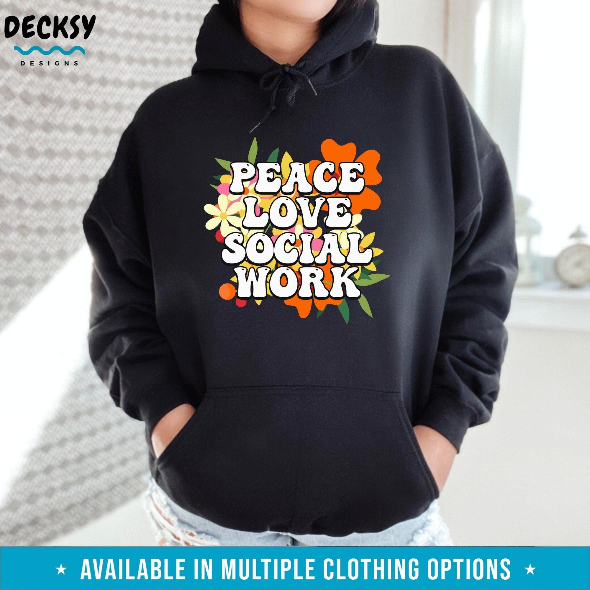 Inspirational Social Work Shirt, Gift For Social Worker-Clothing:Gender-Neutral Adult Clothing:Tops & Tees:T-shirts:Graphic Tees-DecksyDesigns