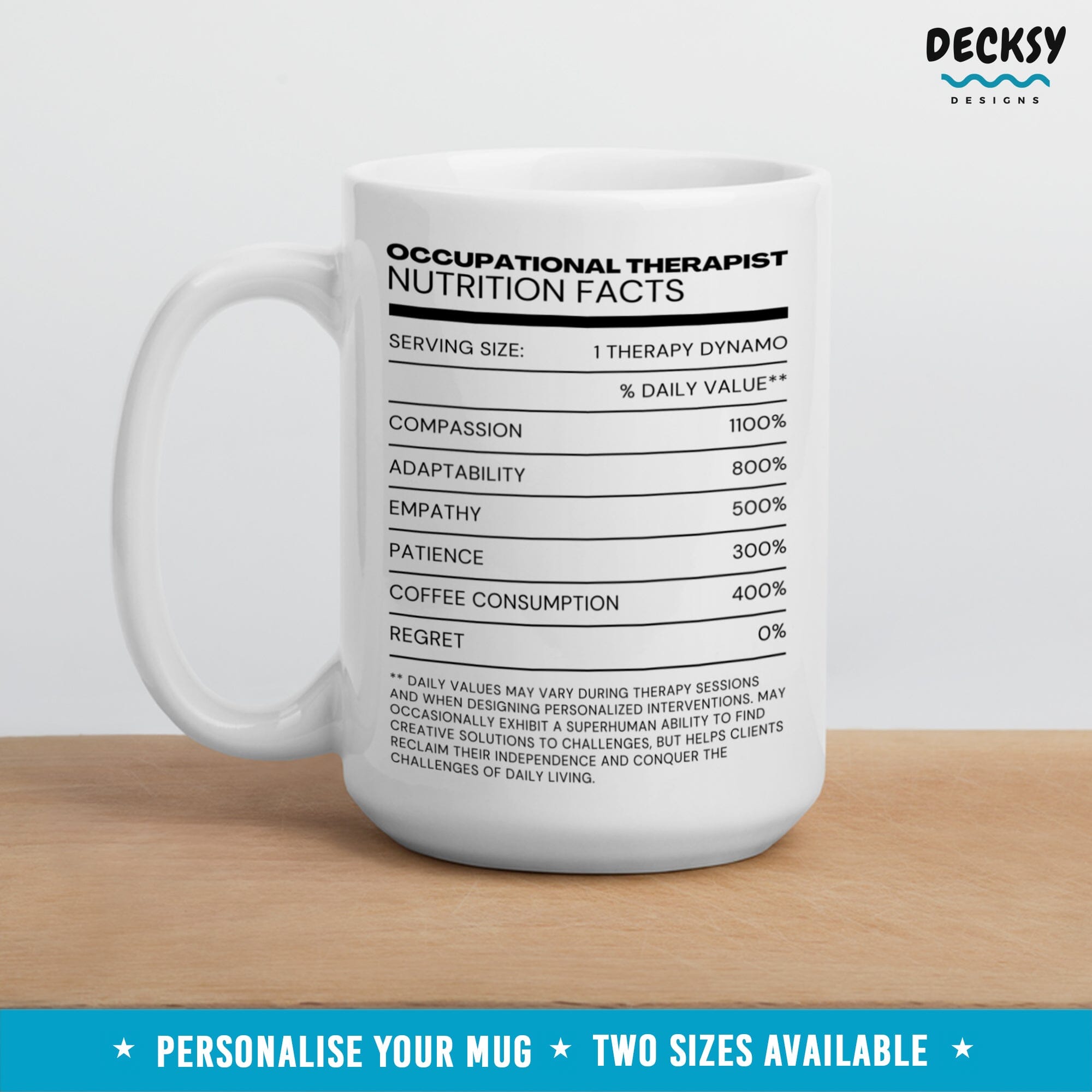 Occupational_Therapist_Nutrition_Facts-coffee_mug-DecksyDesigns