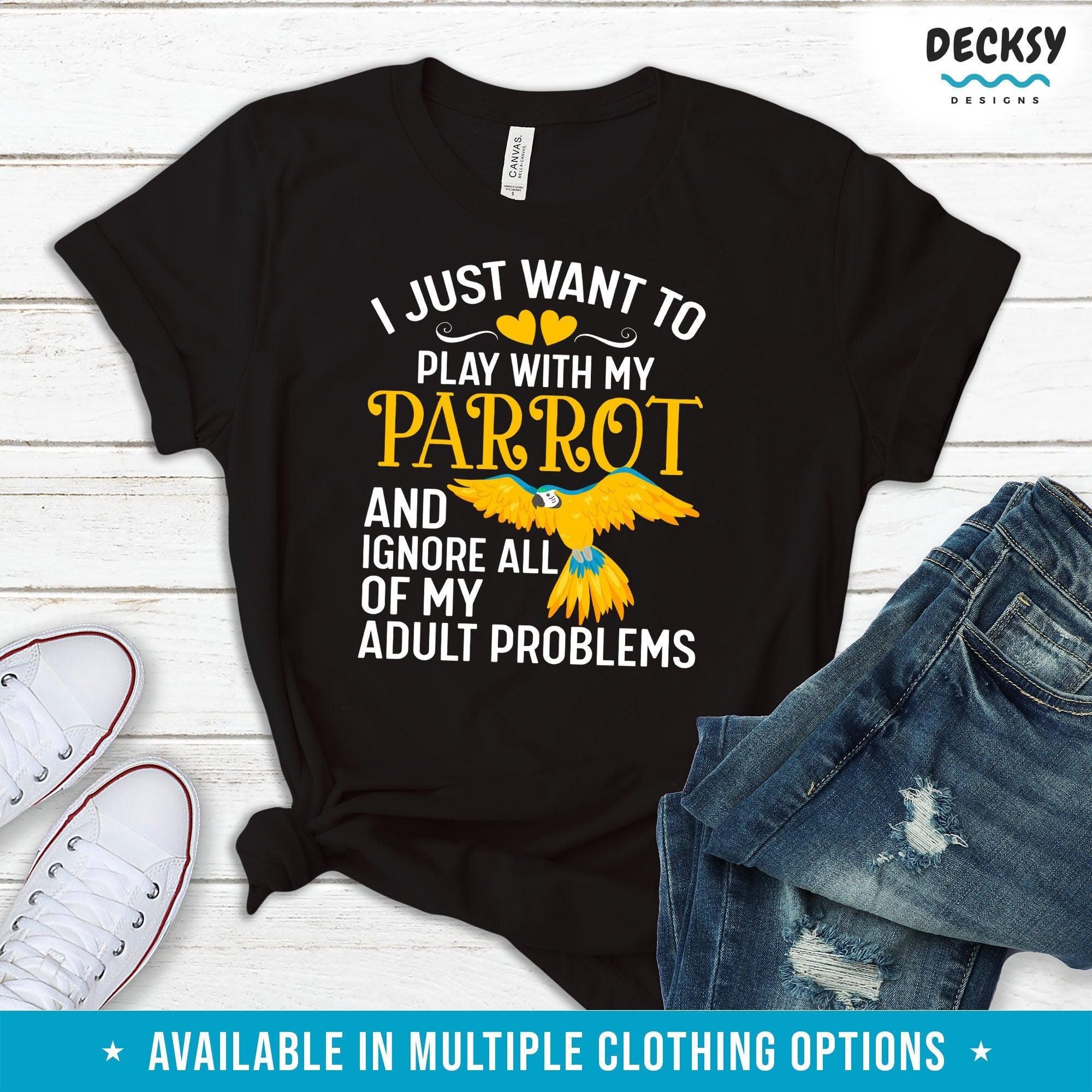 Parrot Lover Shirt, Bird Nerd Gift-Clothing:Gender-Neutral Adult Clothing:Tops & Tees:T-shirts:Graphic Tees-DecksyDesigns