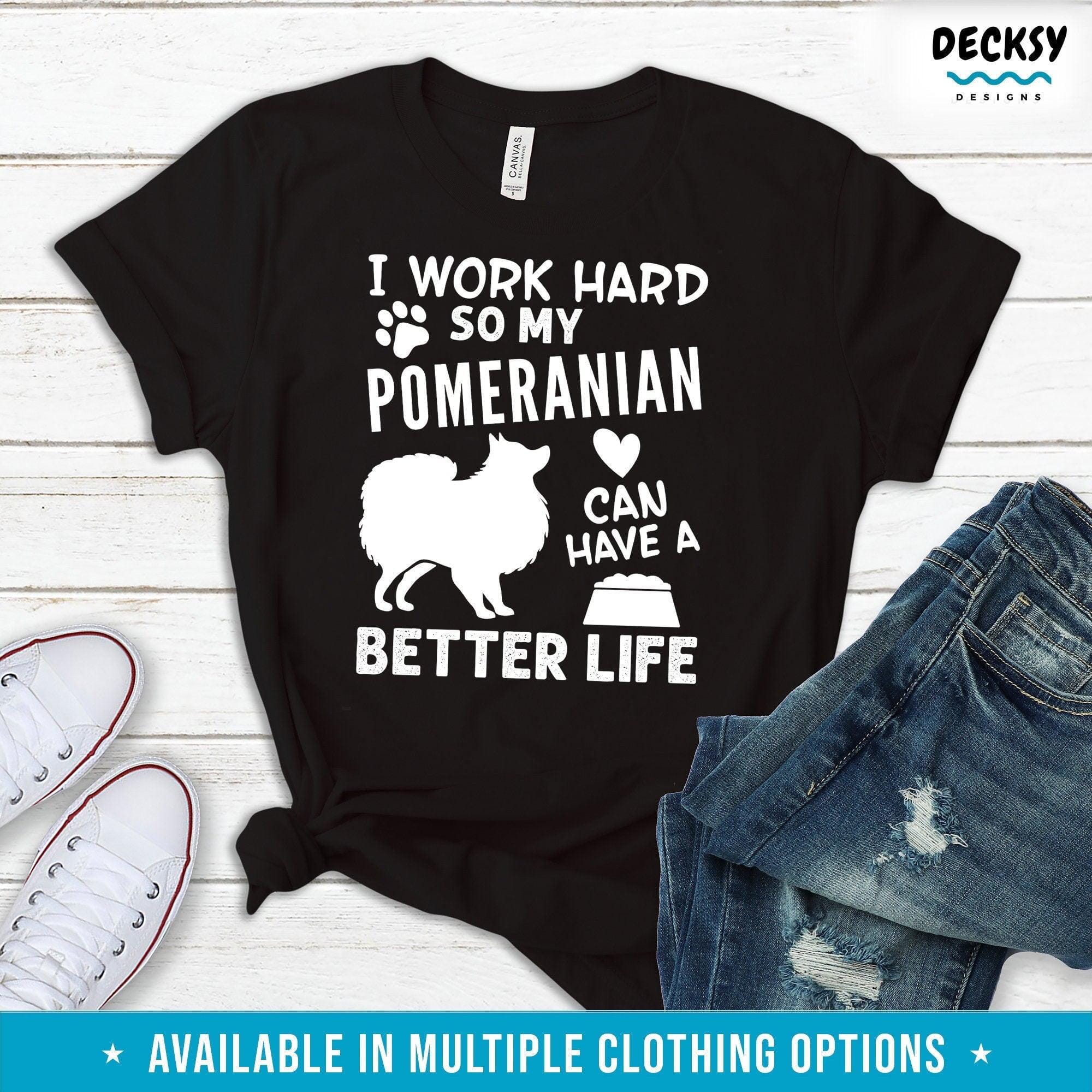 Pomeranian Dog Shirt, Gift For Dog Owner-Clothing:Gender-Neutral Adult Clothing:Tops & Tees:T-shirts:Graphic Tees-DecksyDesigns