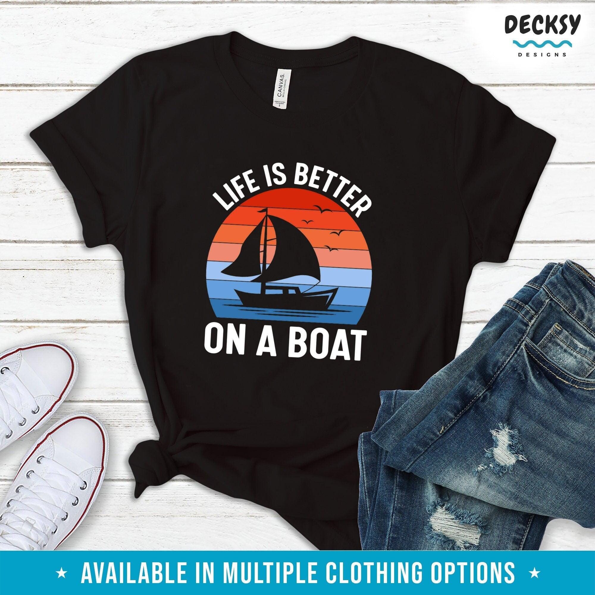 Sailing Lover Shirt, Sail Boat Gift-Clothing:Gender-Neutral Adult Clothing:Tops & Tees:T-shirts:Graphic Tees-DecksyDesigns