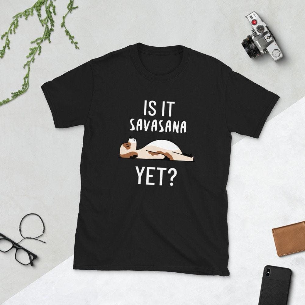 Savasana Shirt, Funny Yoga Gift-Clothing:Gender-Neutral Adult Clothing:Tops & Tees:T-shirts:Graphic Tees-DecksyDesigns