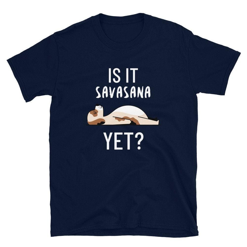Savasana Shirt, Funny Yoga Gift-Clothing:Gender-Neutral Adult Clothing:Tops & Tees:T-shirts:Graphic Tees-DecksyDesigns