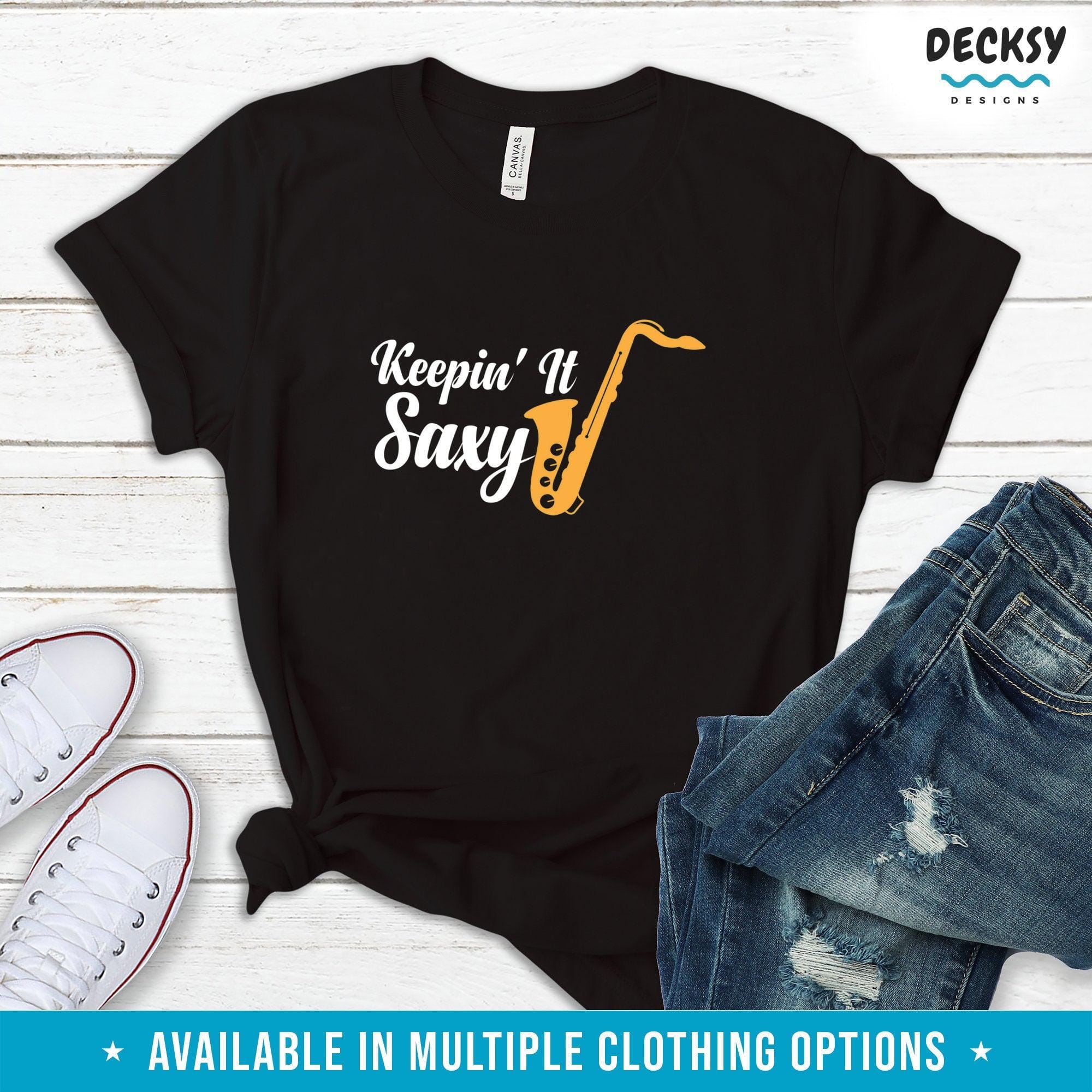 Saxophone Shirt, Saxophone Player Gift-Clothing:Gender-Neutral Adult Clothing:Tops & Tees:T-shirts:Graphic Tees-DecksyDesigns