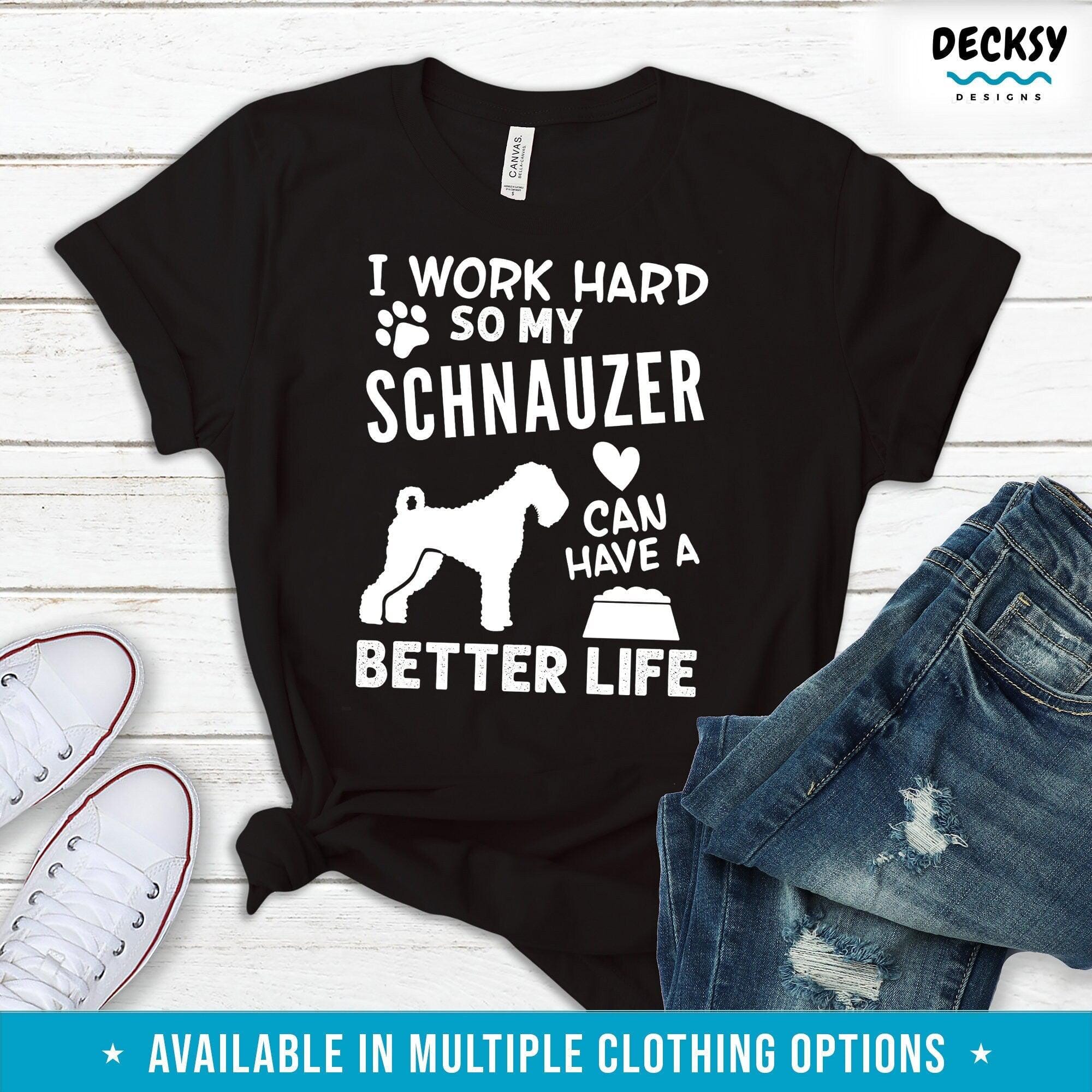 Schnauzer Tshirt, Gift For Dog Lover-Clothing:Gender-Neutral Adult Clothing:Tops & Tees:T-shirts:Graphic Tees-DecksyDesigns