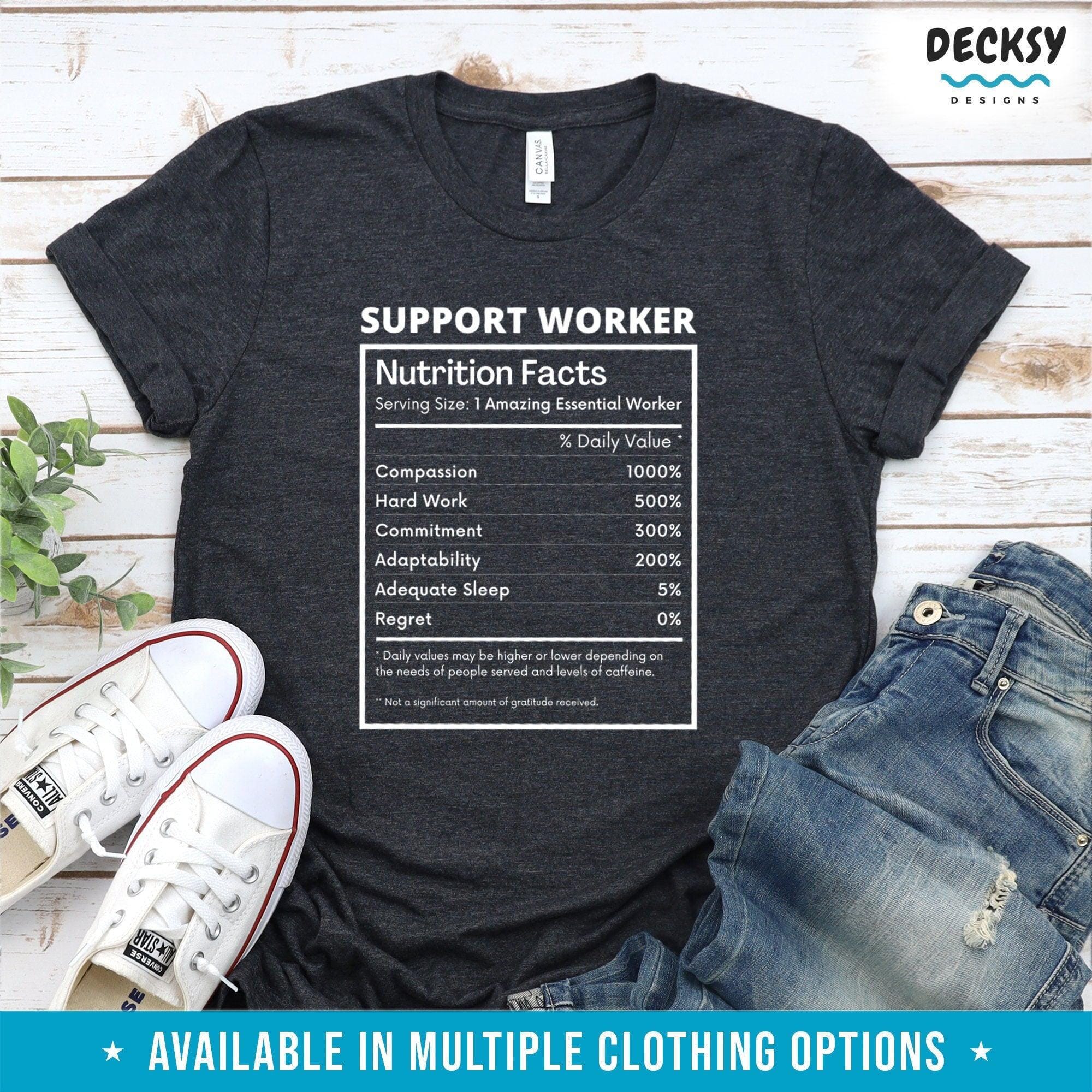 Support Worker Shirt, Social Worker Thank You Gift-Clothing:Gender-Neutral Adult Clothing:Tops & Tees:T-shirts:Graphic Tees-DecksyDesigns