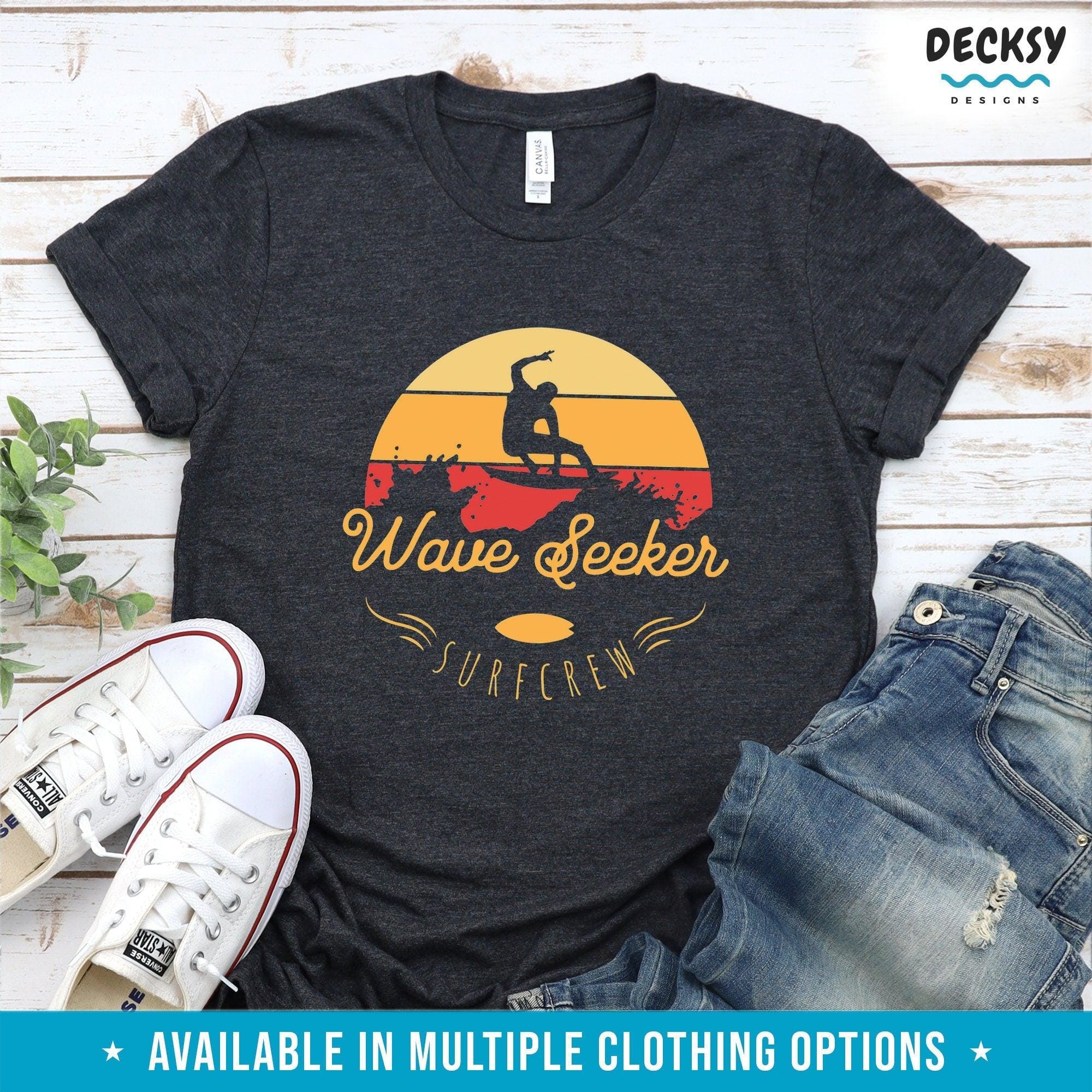 Surfing T-shirt, Gift For Surfer-Clothing:Gender-Neutral Adult Clothing:Tops & Tees:T-shirts:Graphic Tees-DecksyDesigns