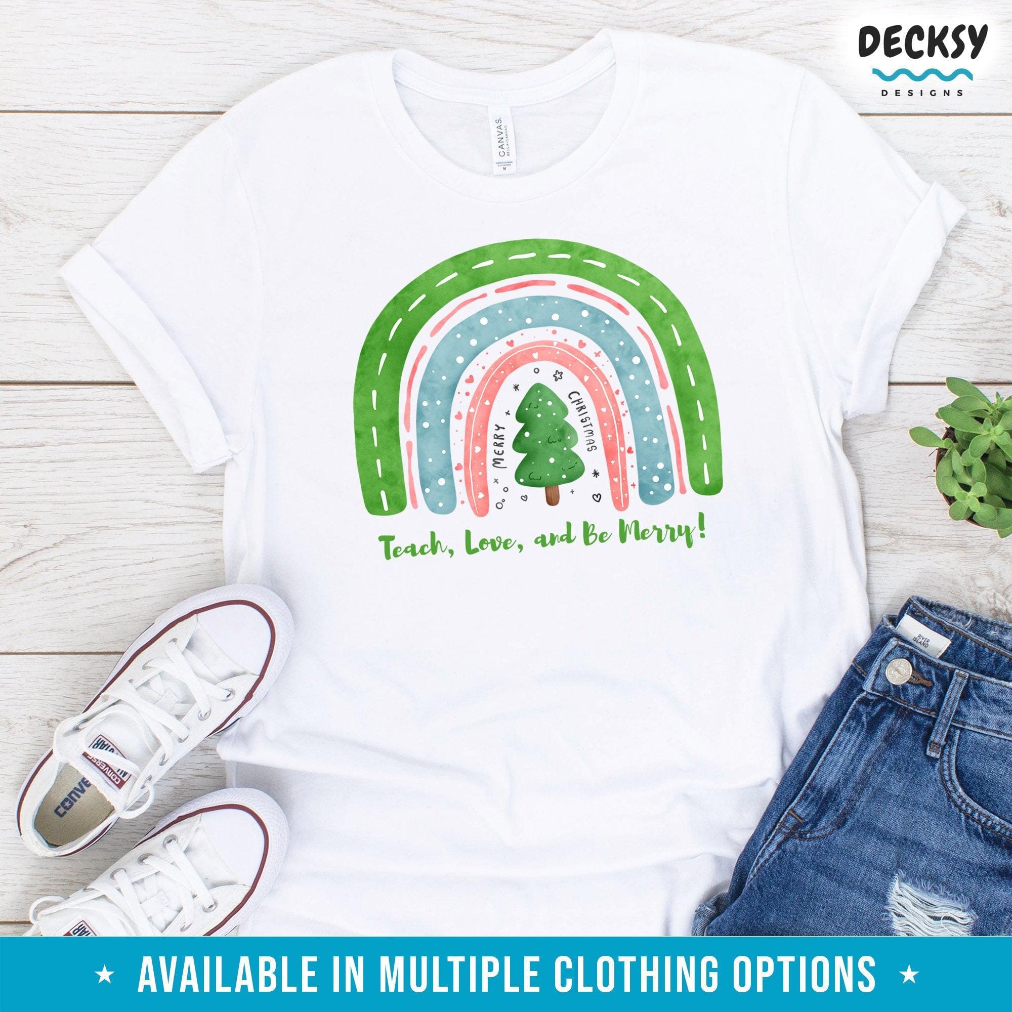 Teacher Christmas Shirt, Gift For Educator-Clothing:Gender-Neutral Adult Clothing:Tops & Tees:T-shirts:Graphic Tees-DecksyDesigns