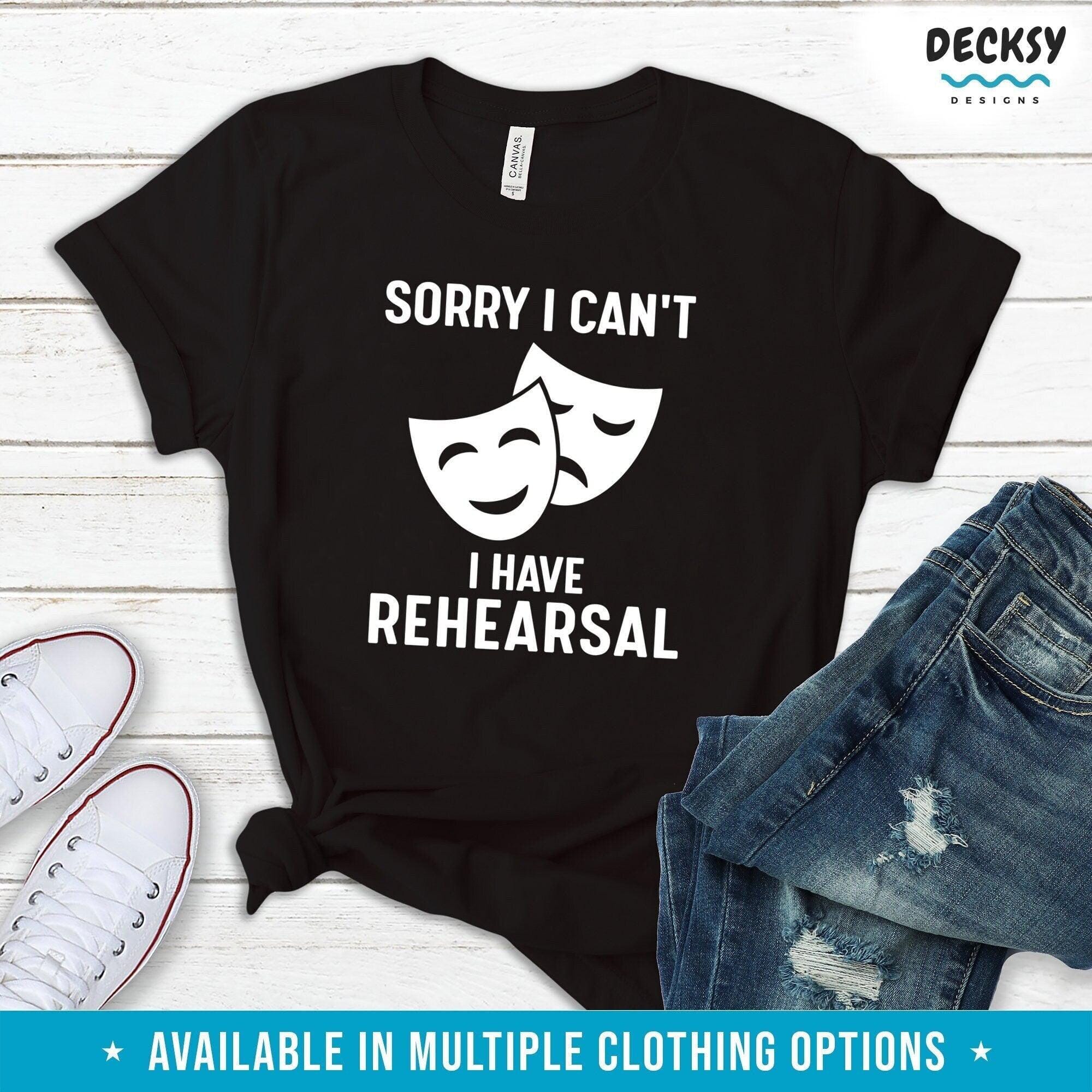 Theatre Shirt, Actor Gift-Clothing:Gender-Neutral Adult Clothing:Tops & Tees:T-shirts:Graphic Tees-DecksyDesigns