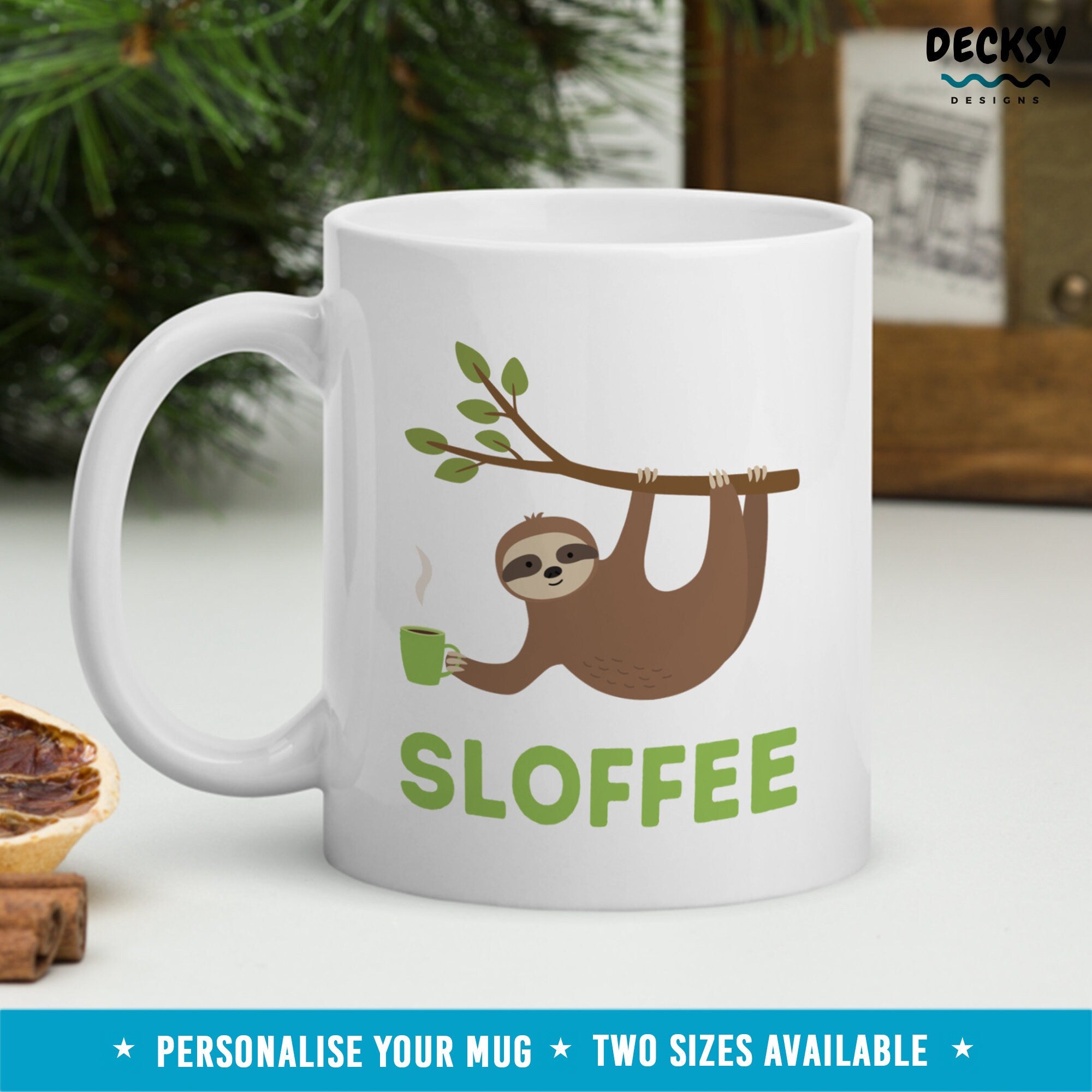 Sloth Coffee Mug, Custom Gift For Sloth Lover, Funny Sloth Mug, Cute Sloth Gift For Her, Lazy Sloth Mug, Personalised Sloth Birthday Gift Mugs by DecksyDesigns