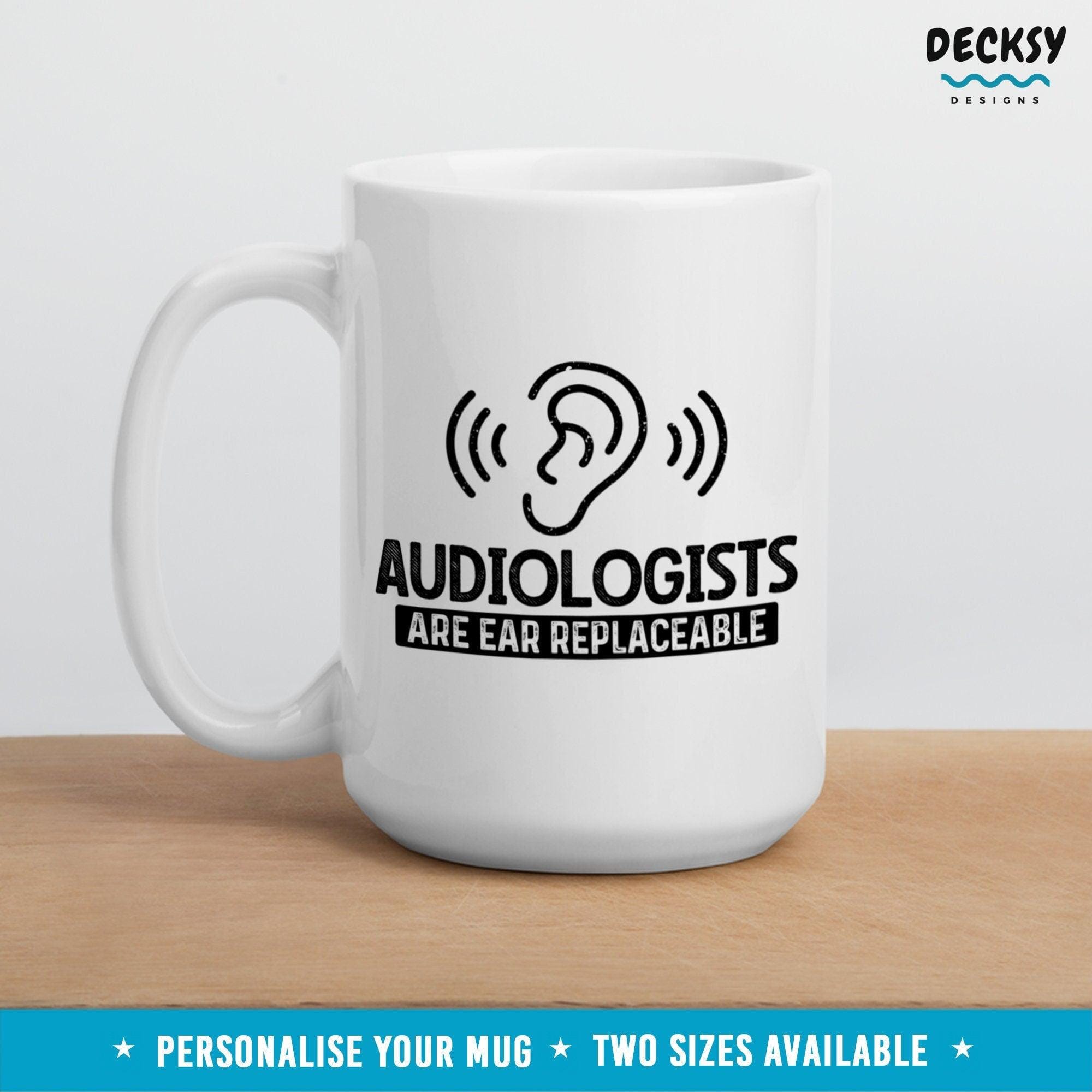 Audiologist Mug, Custom Audiology Gift-Home & Living:Kitchen & Dining:Drink & Barware:Drinkware:Mugs-DecksyDesigns-11 Oz-NO PERSONALISATION-DecksyDesigns