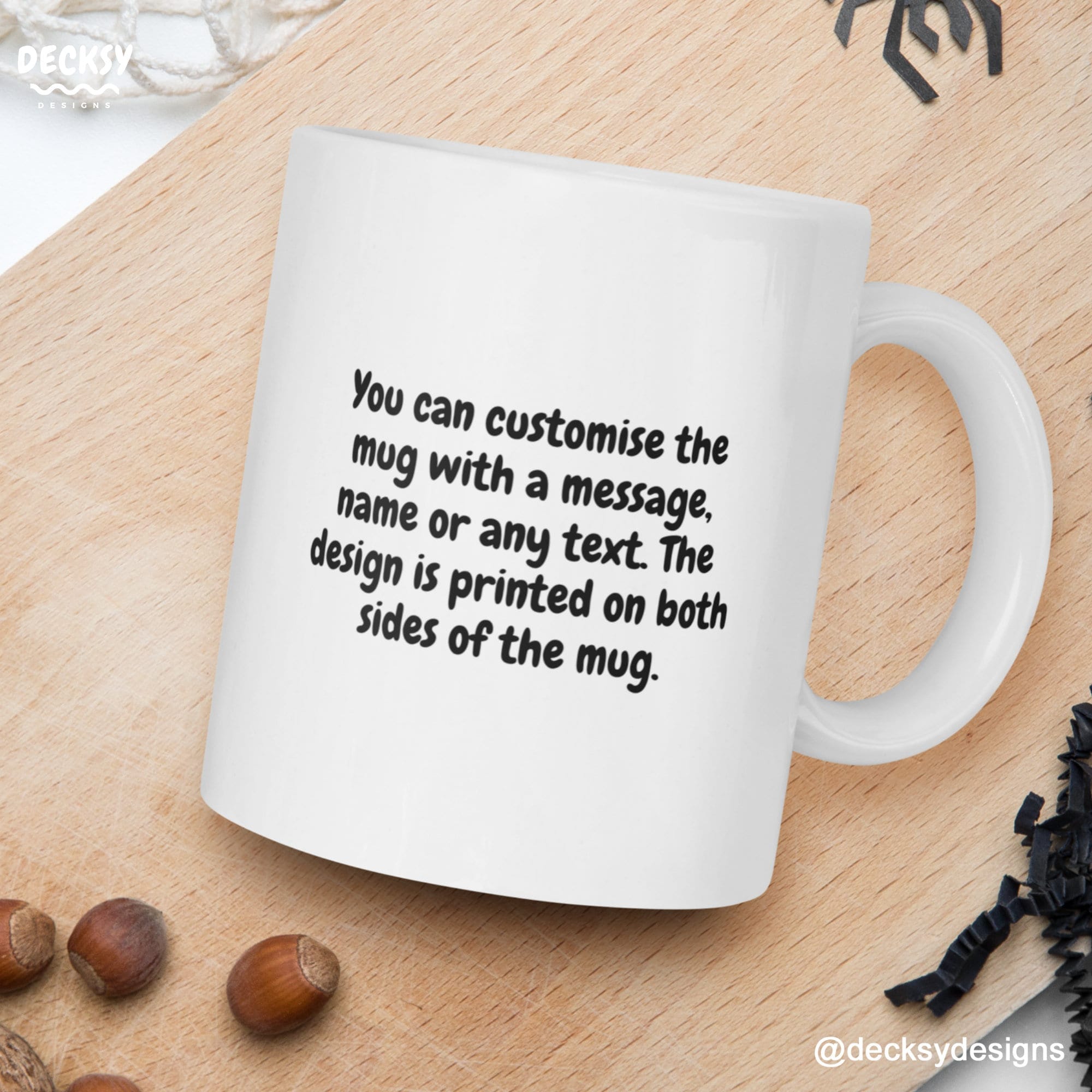 Custom Coffee Mug, Personalised Text Mug-Home & Living:Kitchen & Dining:Drink & Barware:Drinkware:Mugs-DecksyDesigns-White Mug 11 oz-NO PERSONALISATION-DecksyDesigns