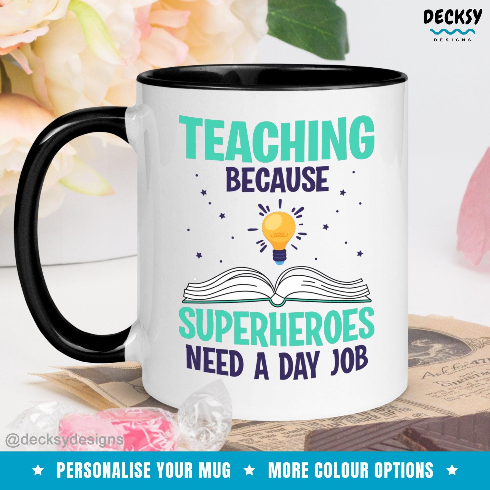 Custom Teacher Mug, Funny Gift For New Teacher-Home & Living:Kitchen & Dining:Drink & Barware:Drinkware:Mugs-DecksyDesigns-White Mug 11 oz-NO PERSONALISATION-DecksyDesigns