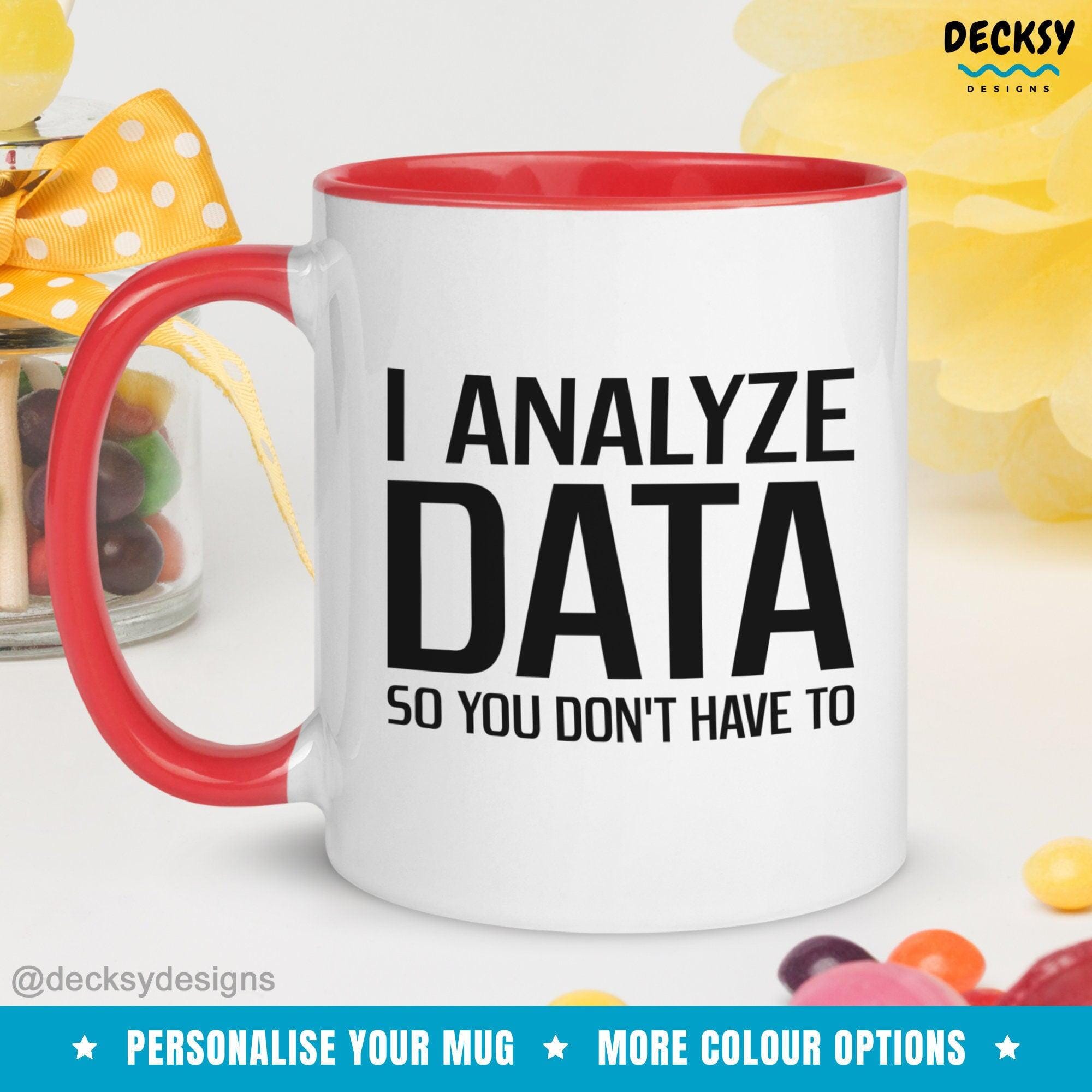 Data Analyst Mug, Personalised Computer Nerd Gift-Home & Living:Kitchen & Dining:Drink & Barware:Drinkware:Mugs-DecksyDesigns-White Mug 11 oz-NO PERSONALISATION-DecksyDesigns