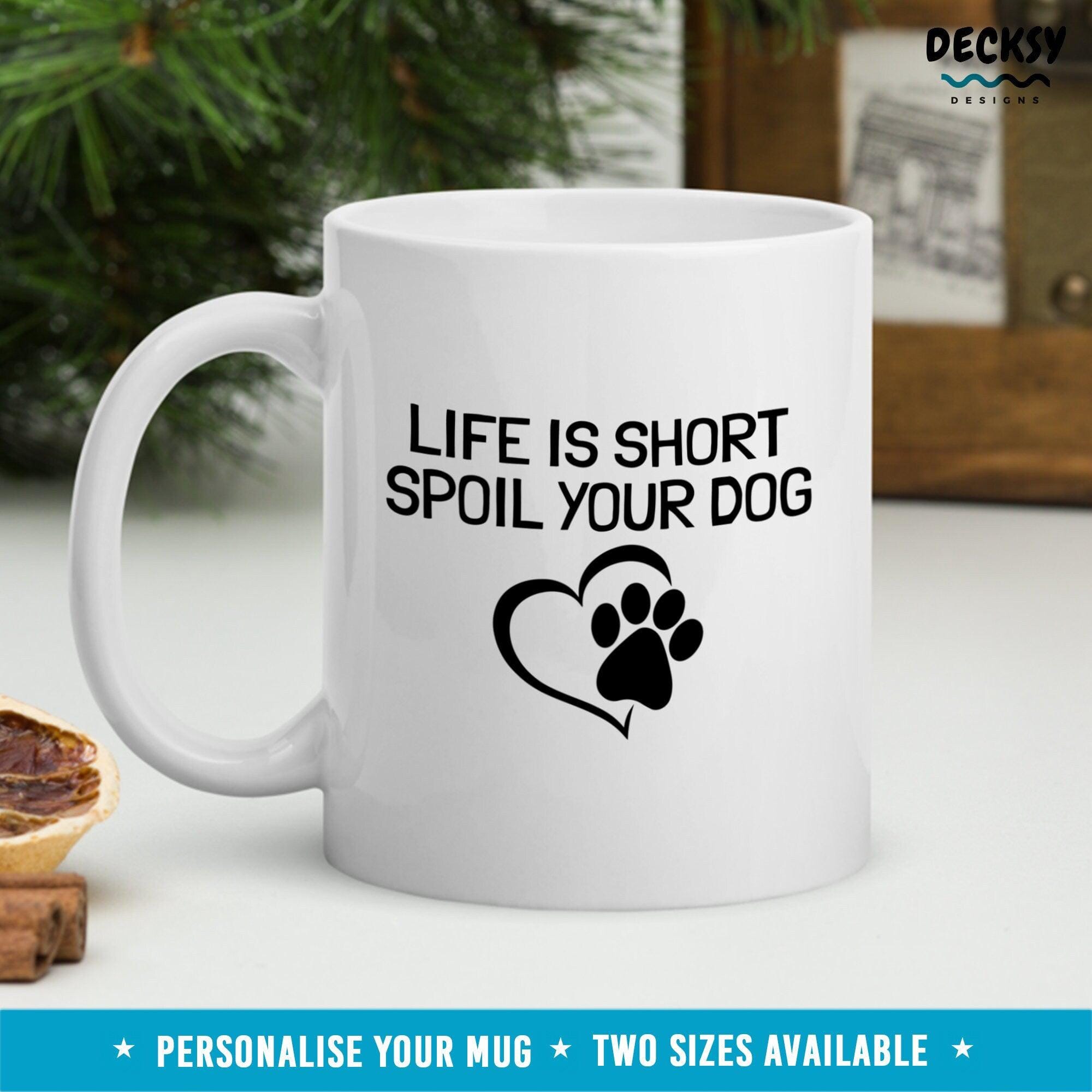 Funny Dog Mug, Custom Dog Lover Gift-Home & Living:Kitchen & Dining:Drink & Barware:Drinkware:Mugs-DecksyDesigns-11 Oz-NO PERSONALISATION-DecksyDesigns