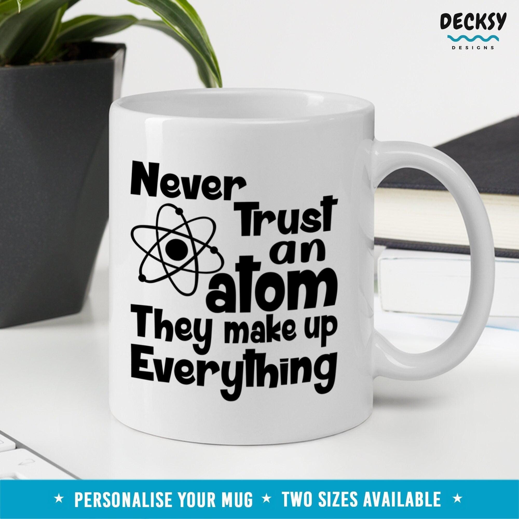 Funny Science Mug, Chemistry Gift-Home & Living:Kitchen & Dining:Drink & Barware:Drinkware:Mugs-DecksyDesigns-11 Oz-NO PERSONALISATION-DecksyDesigns