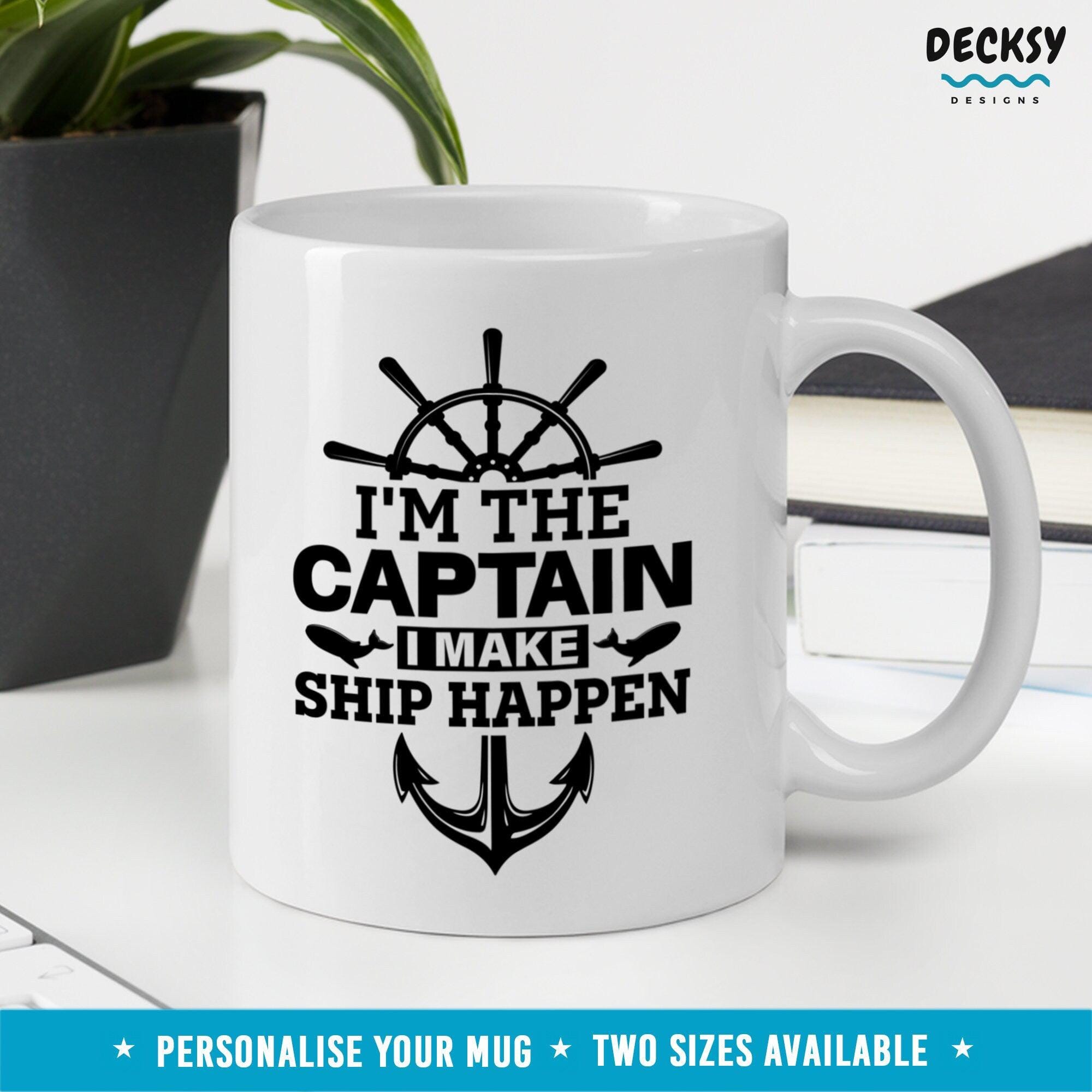 Funny Ship Captain Gift, Captain Coffee Mug-Home & Living:Kitchen & Dining:Drink & Barware:Drinkware:Mugs-DecksyDesigns-11 Oz-NO PERSONALISATION-DecksyDesigns